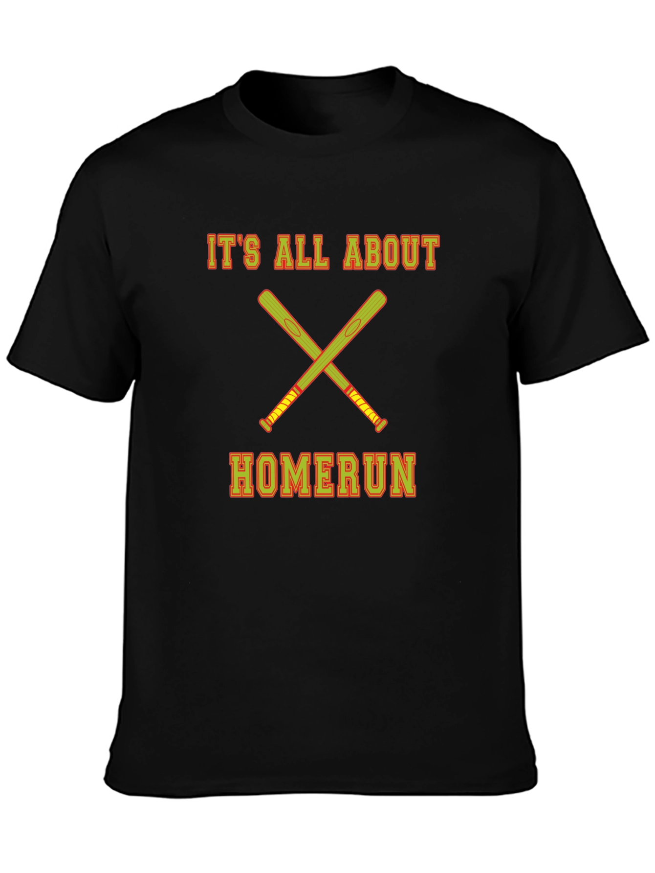 Its All About Homerun T-Shirt