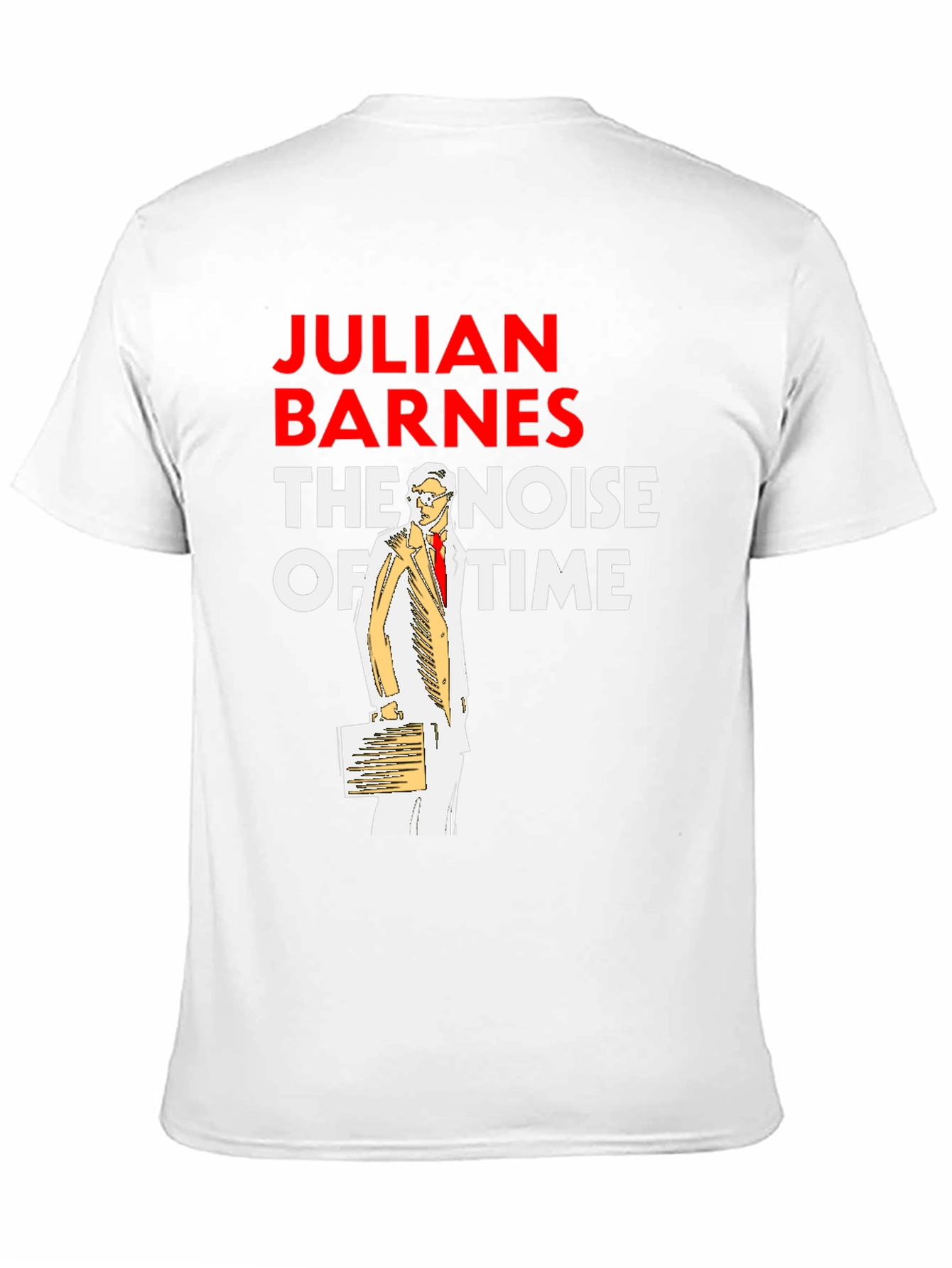 Julian Barnes The Noise of Time Graphic T-Shirt