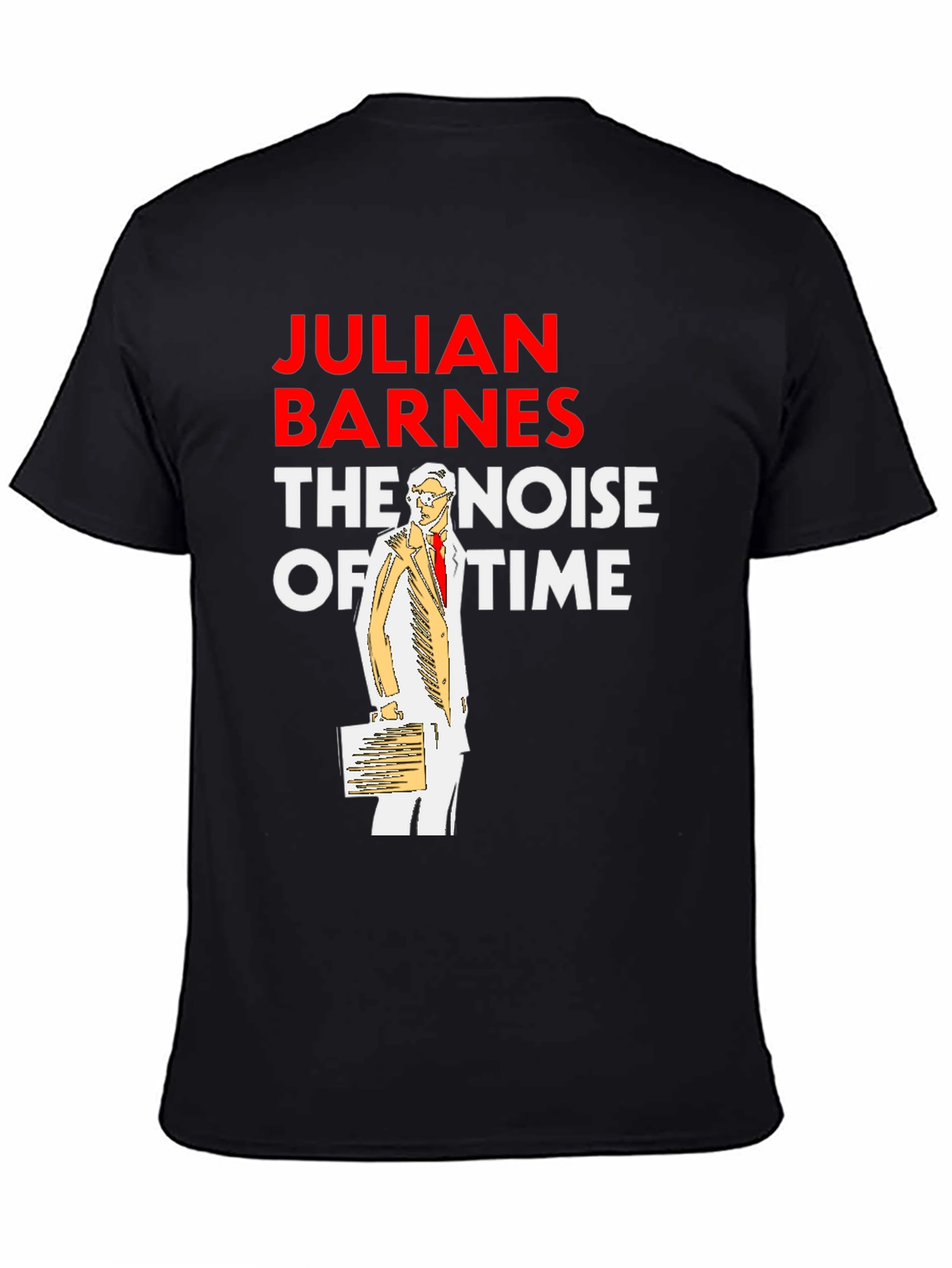 Julian Barnes The Noise of Time Graphic T-Shirt