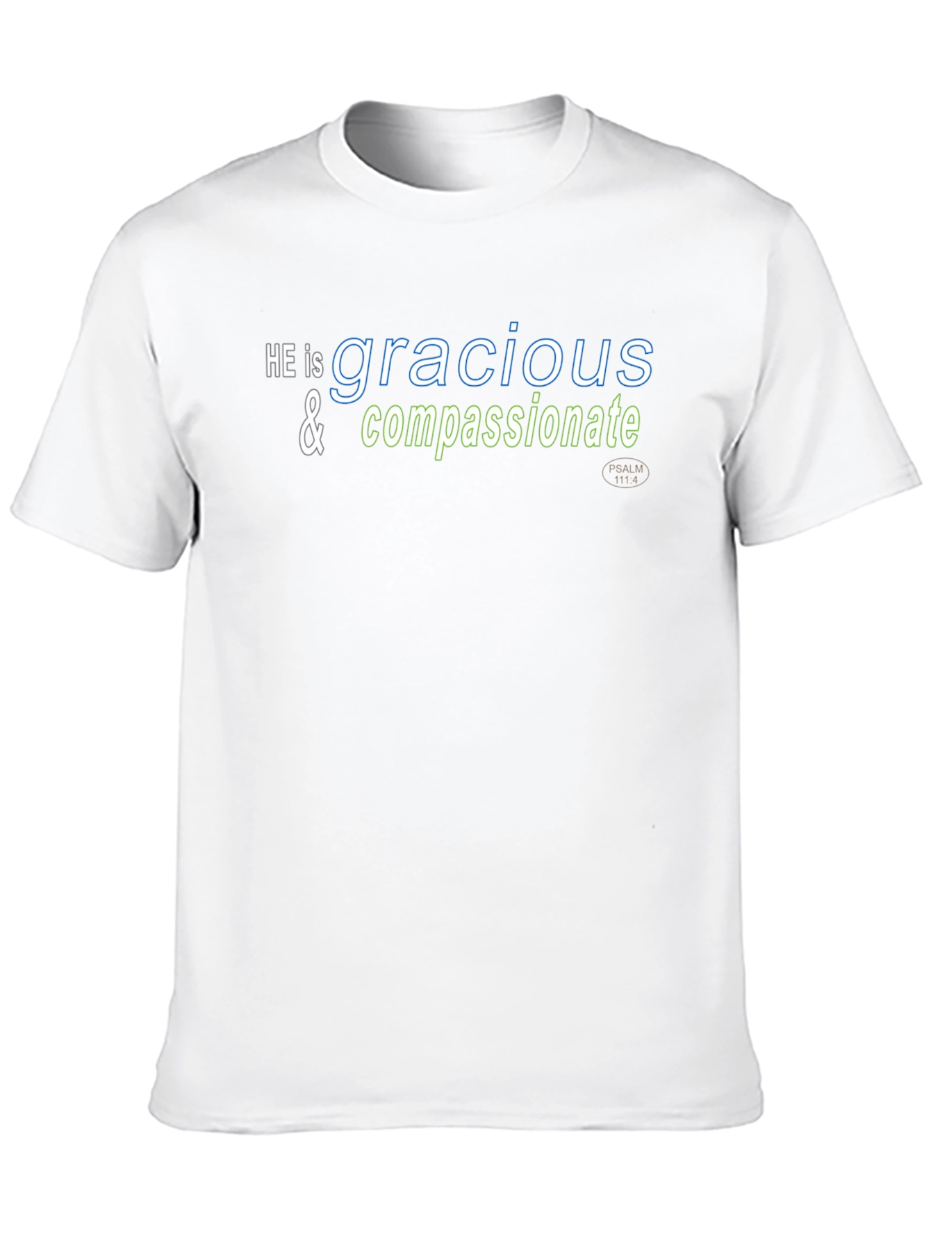 Gracious & Compassionate Christian T-Shirt