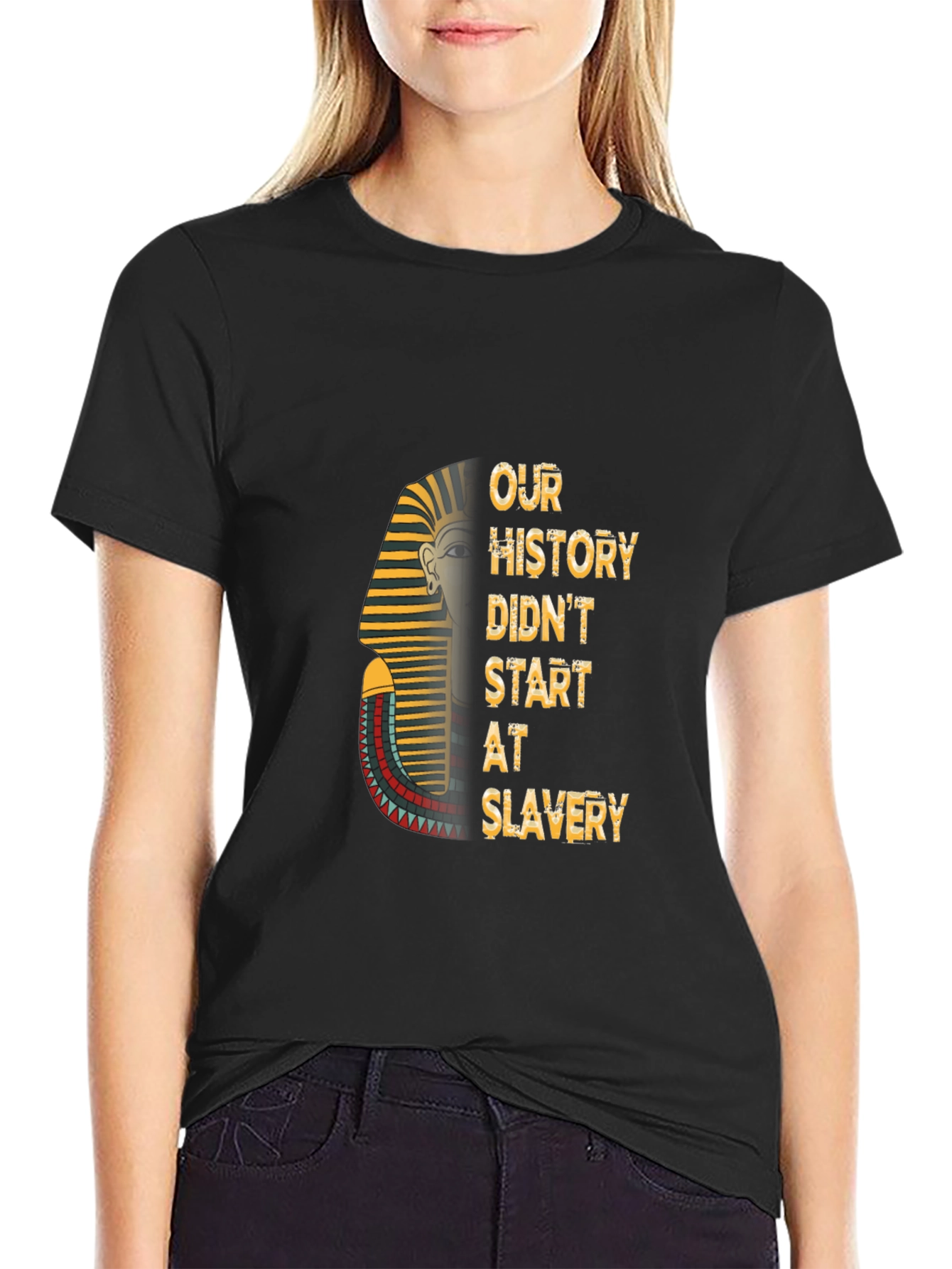 Our History Didnt Start At Slavery T-Shirt