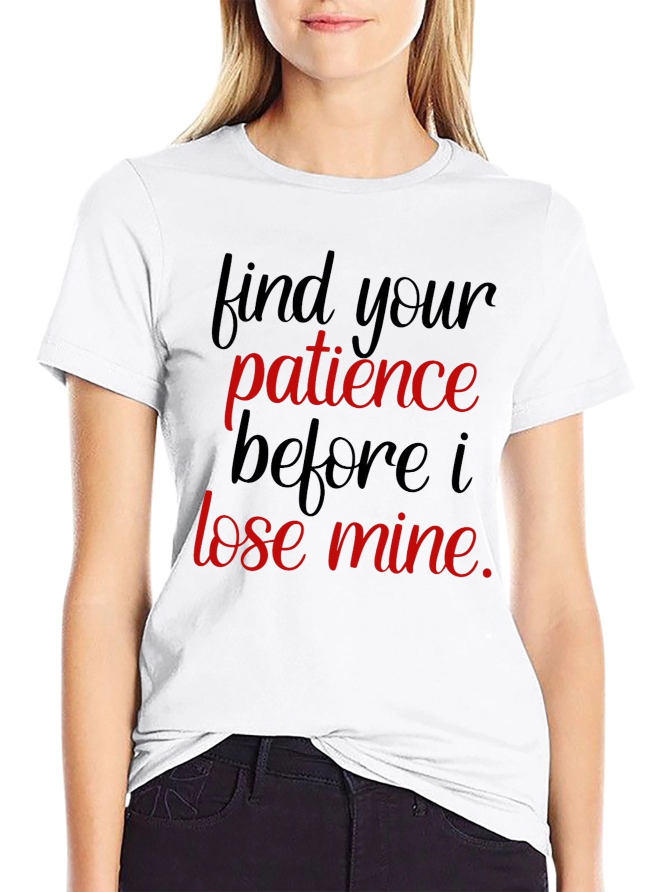 Humorous Find Your Patience Graphic Tee