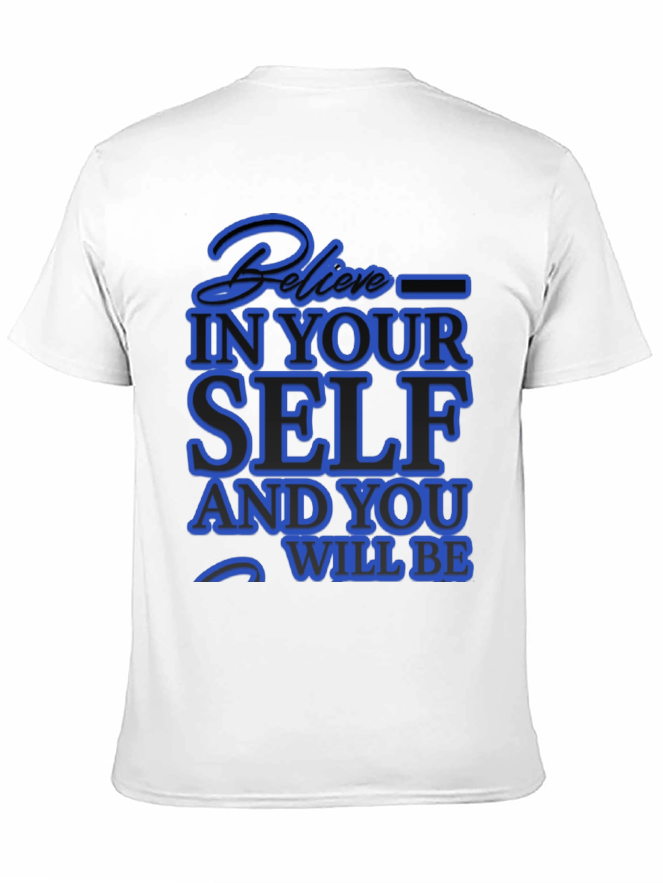 Believe In Yourself Graphic T-Shirt - Mens
