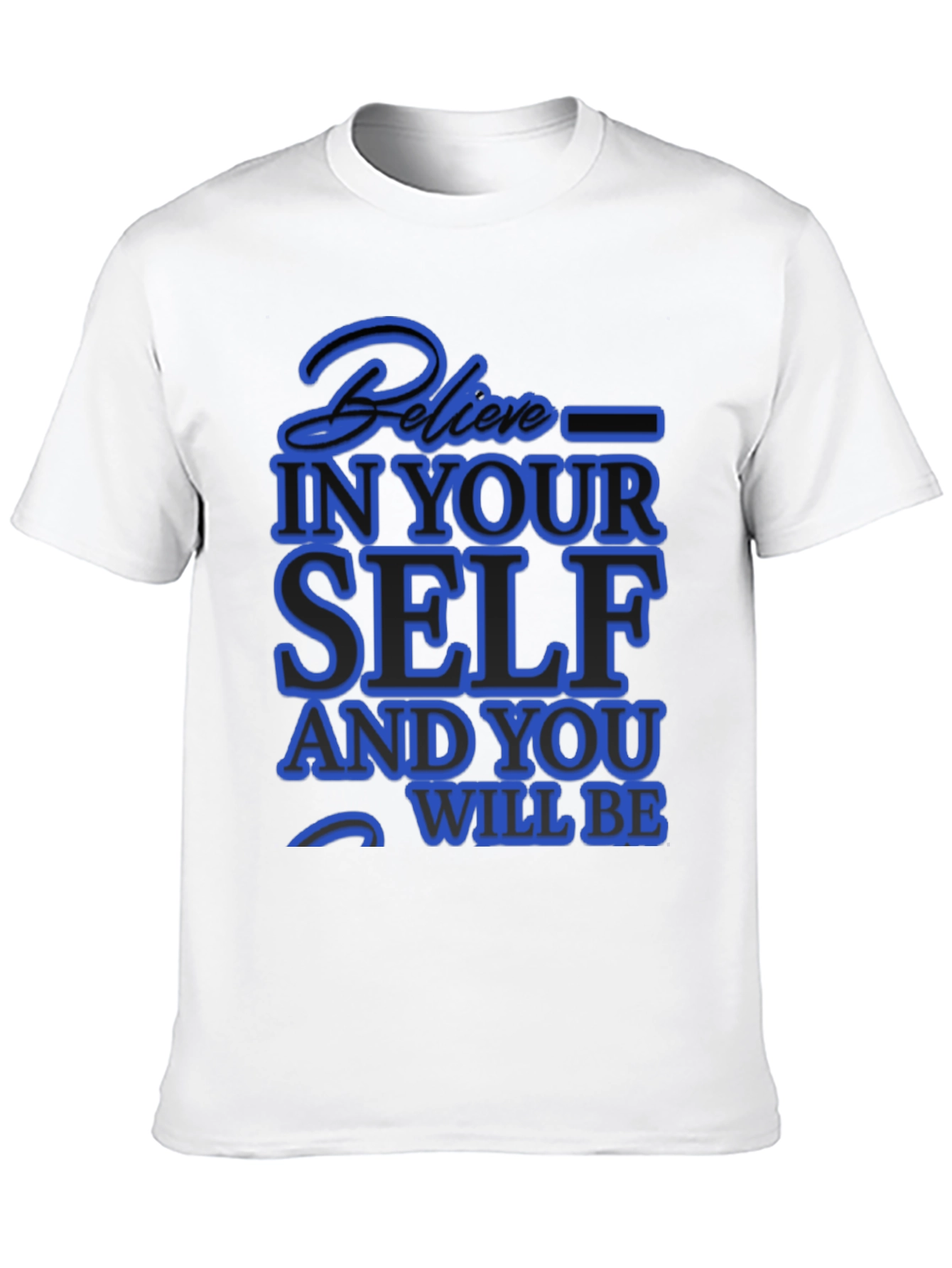Believe In Yourself Graphic T-Shirt - Mens