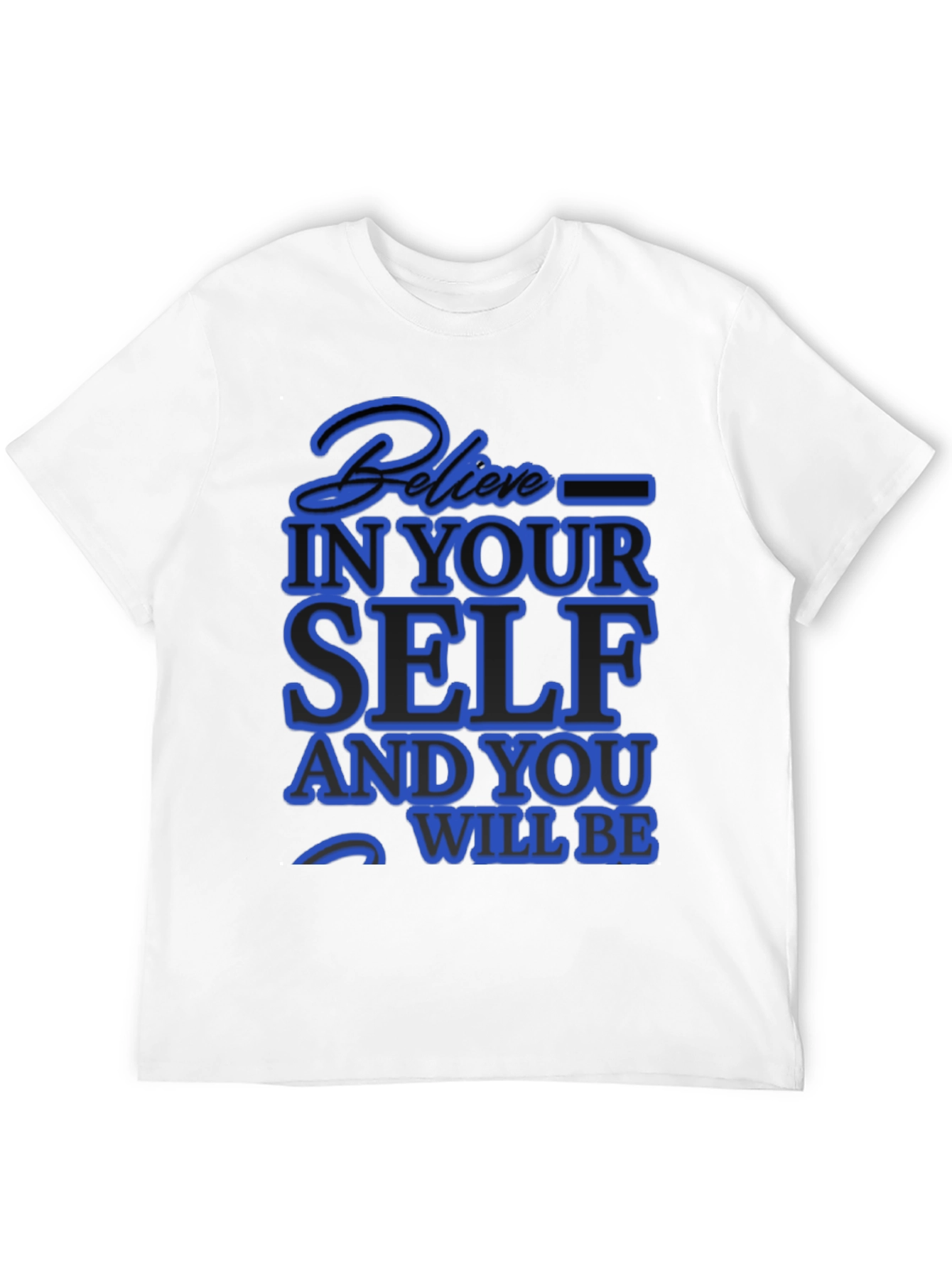 Believe In Yourself Graphic T-Shirt - Mens