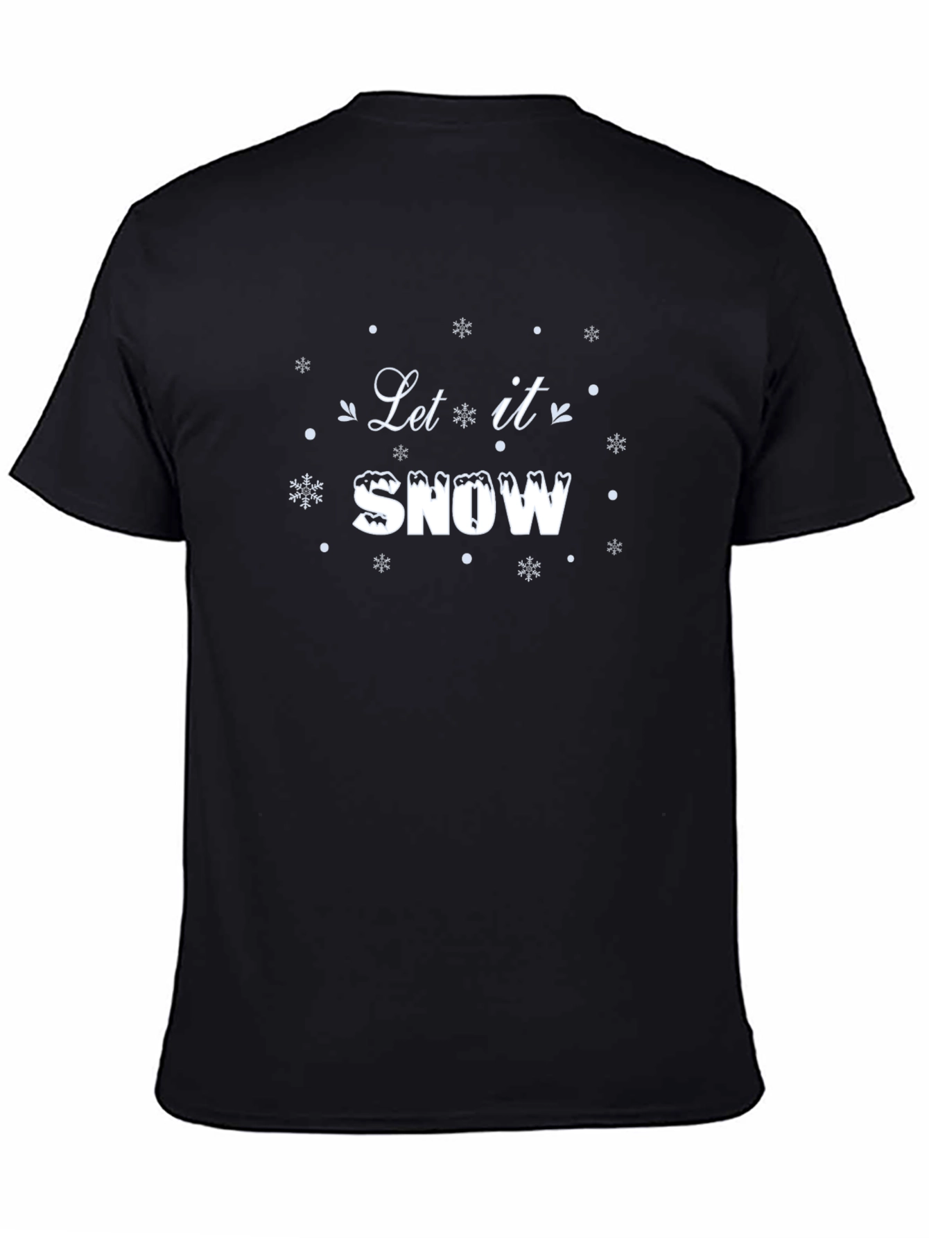 Let it Snow T-Shirt - Holiday Winter Tee