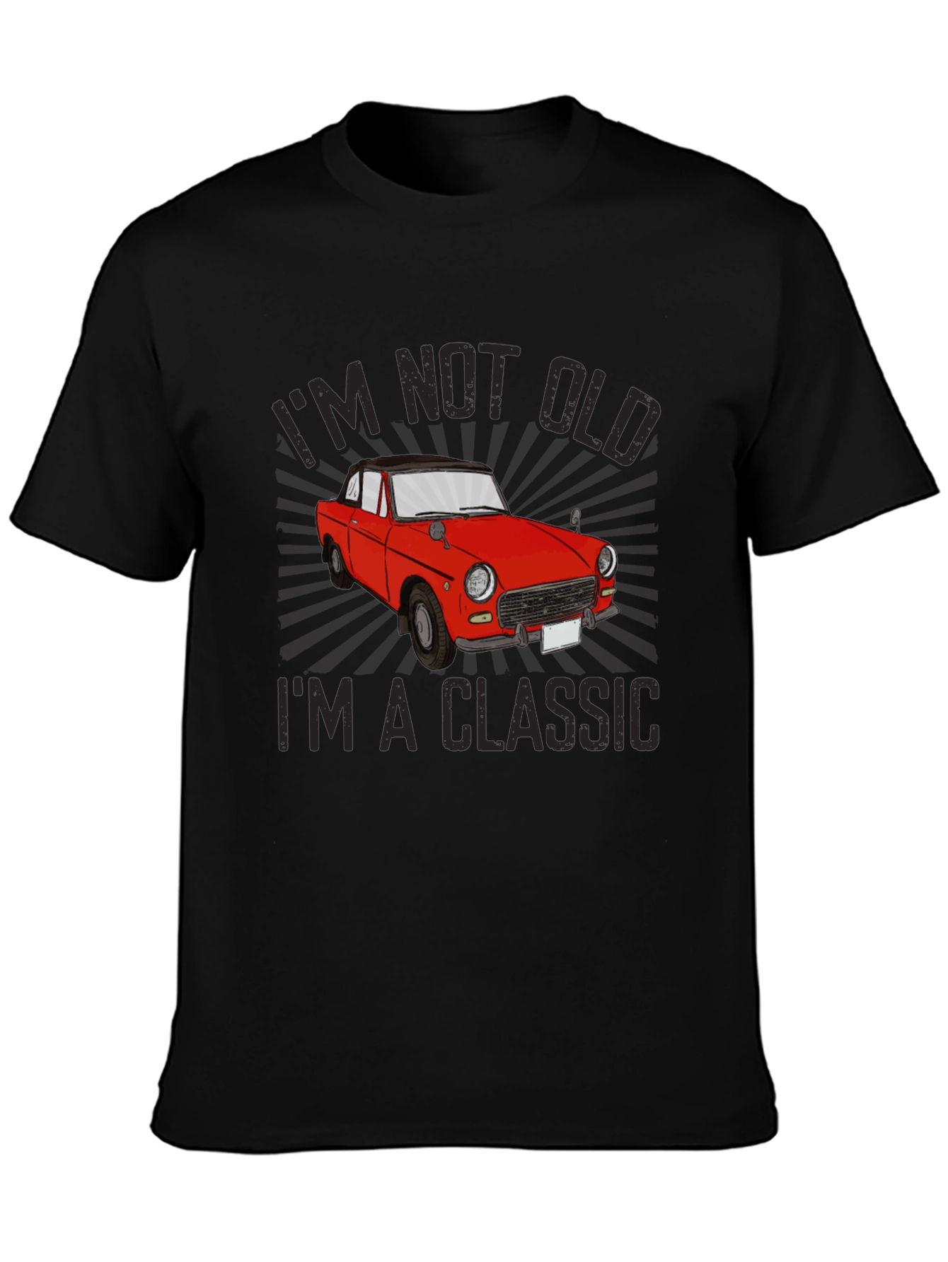 Im Not Old Im a Classic T-Shirt