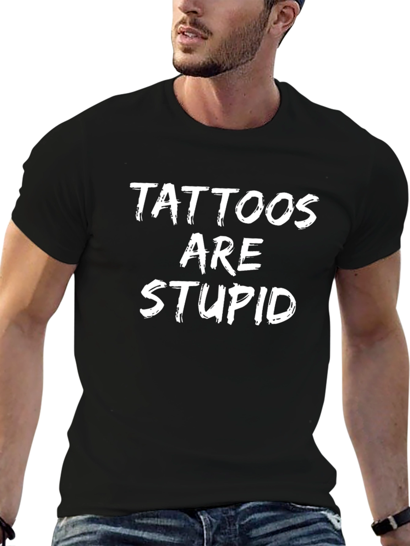 Tattoos are Stupid Graphic Tee - Funny Sarcastic Shirt