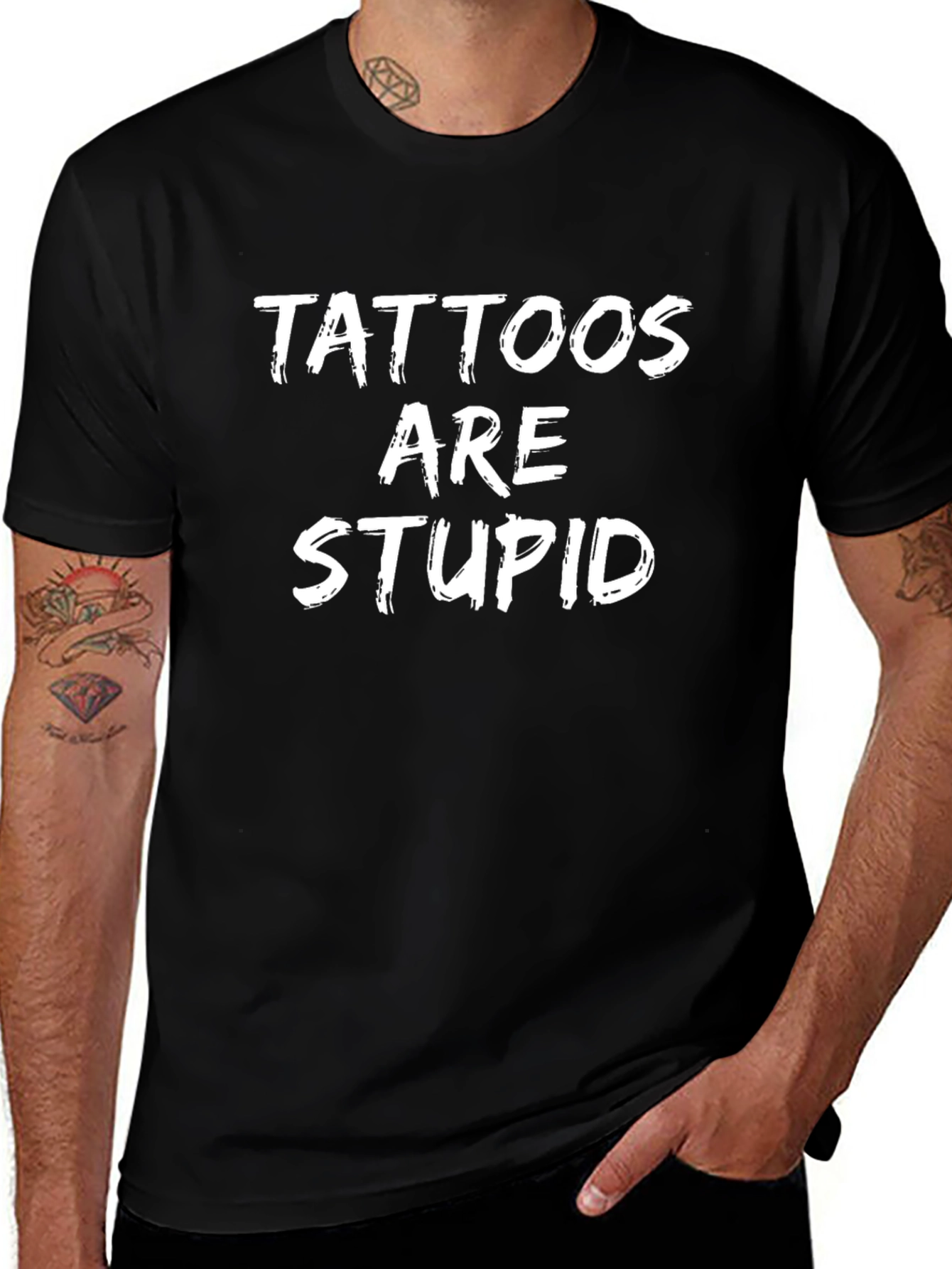 Tattoos are Stupid Graphic Tee - Funny Sarcastic Shirt