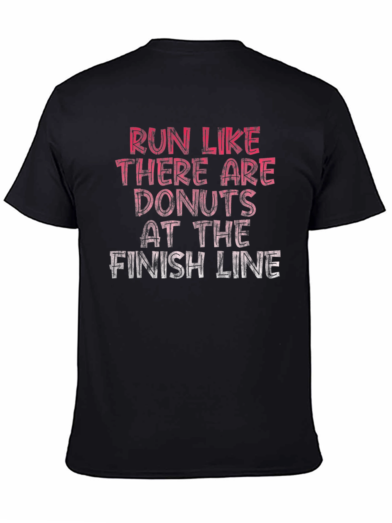 Run for Donuts T-Shirt - Funny Motivational Tee