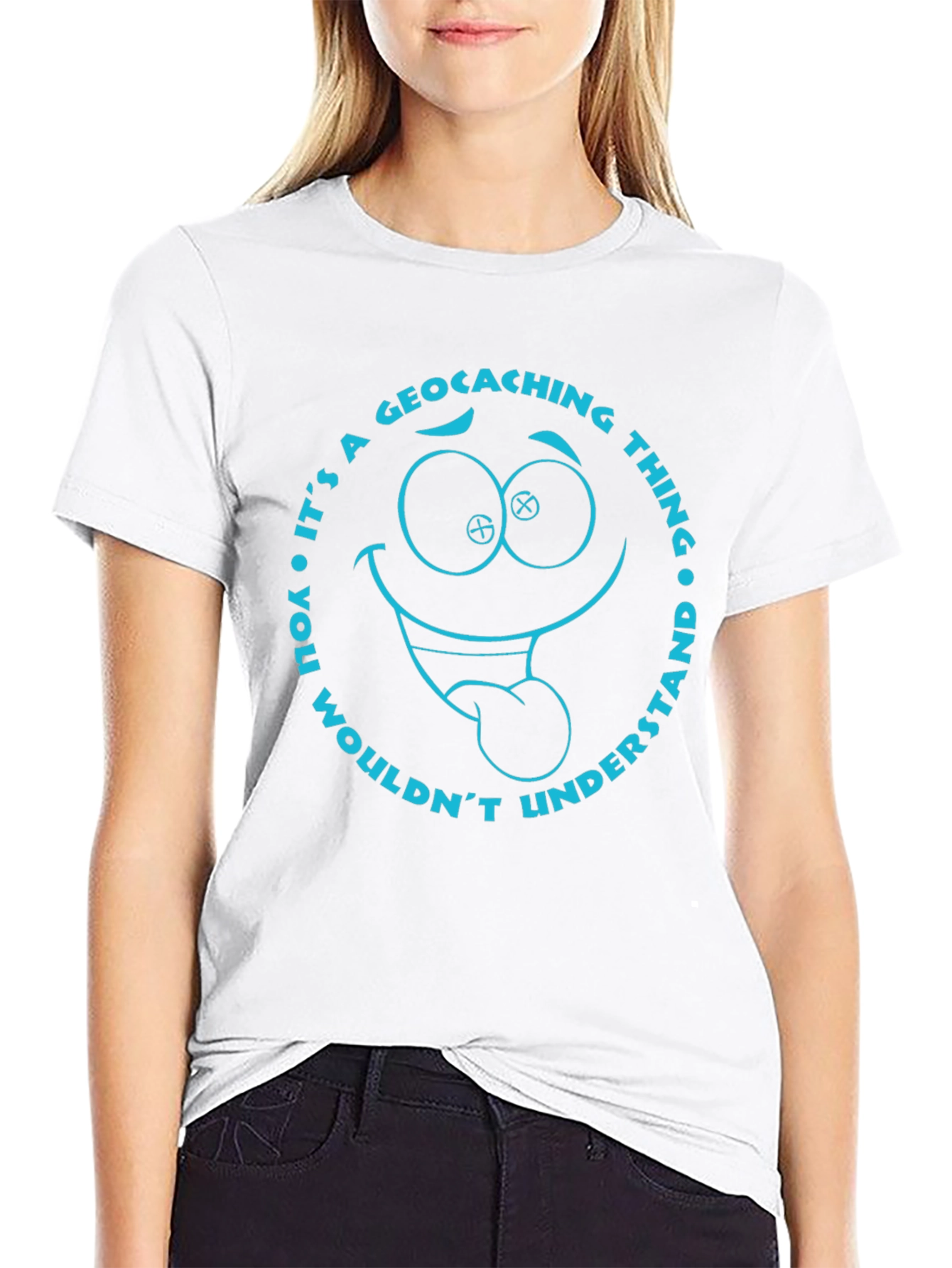 Geocaching Thing T-Shirt: You Wouldnt Understand