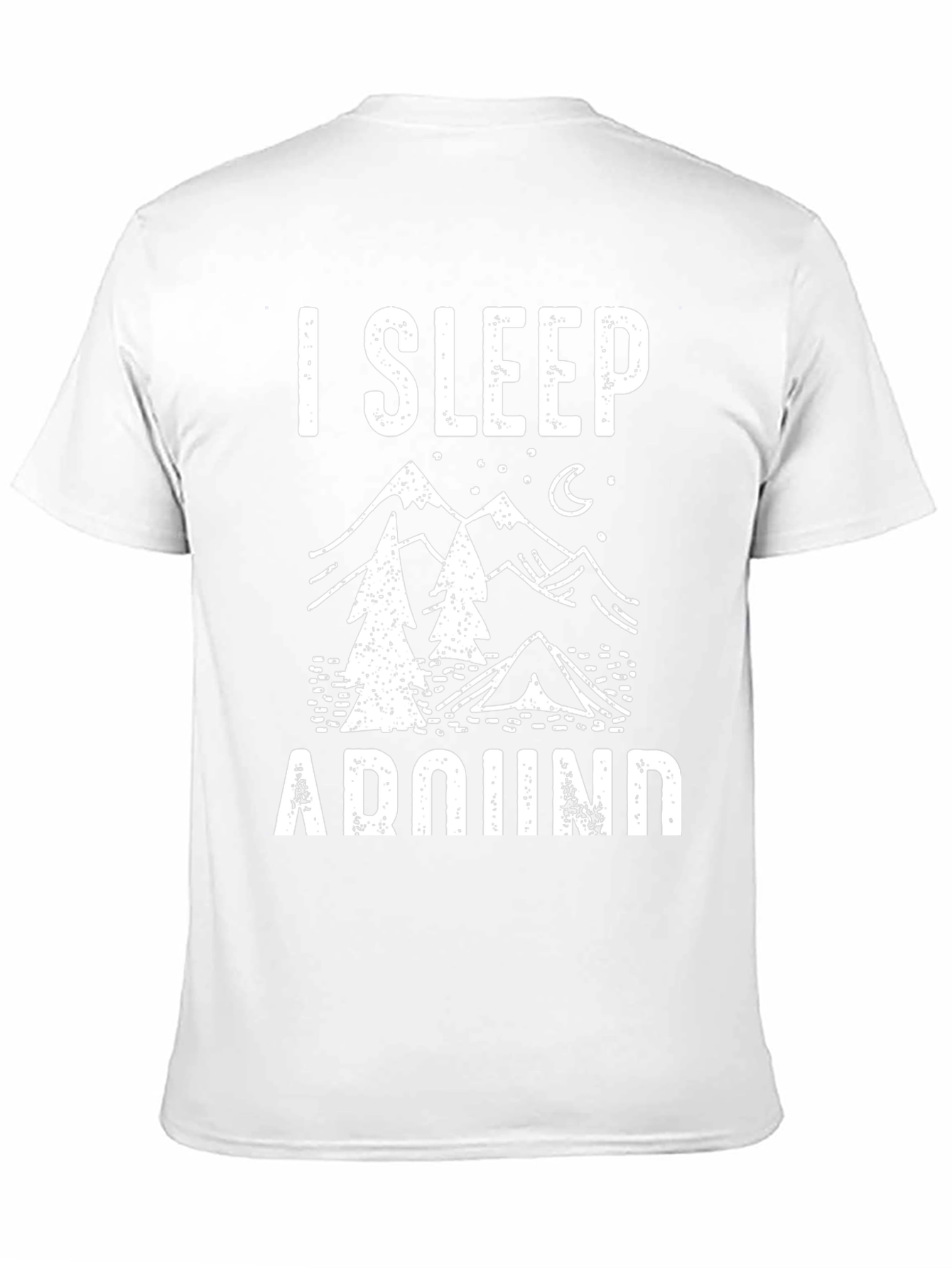 I Sleep Around Camping Graphic Tee
