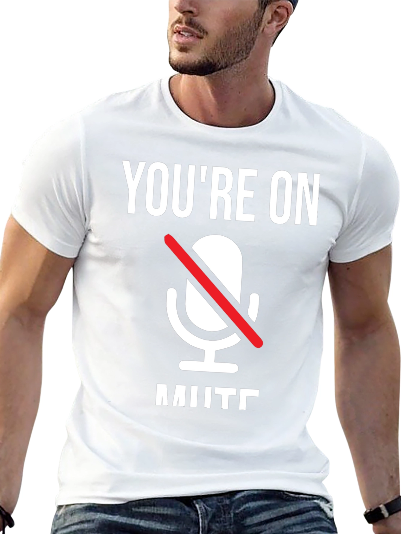 Youre On Mute T-Shirt