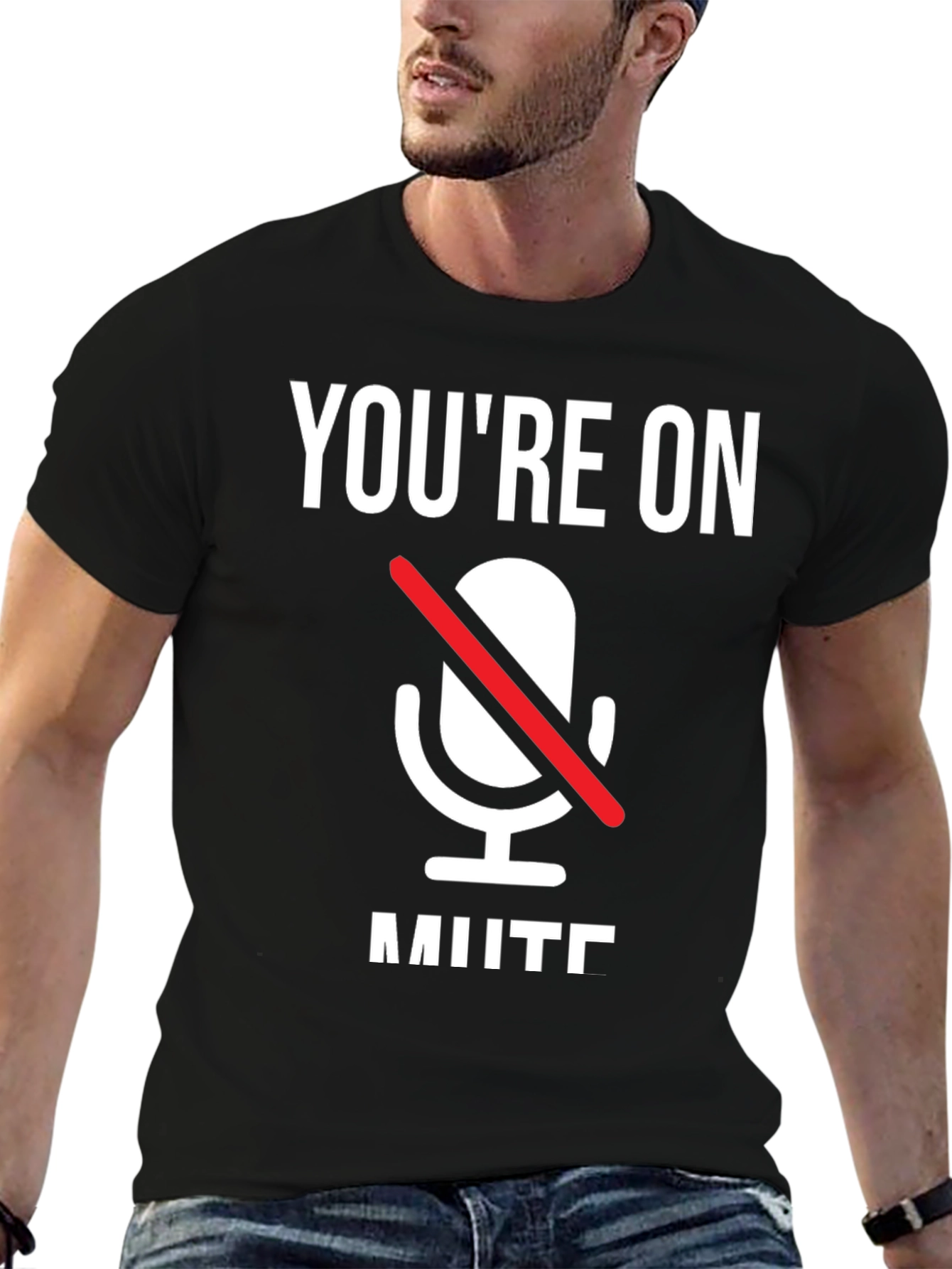 Youre On Mute T-Shirt