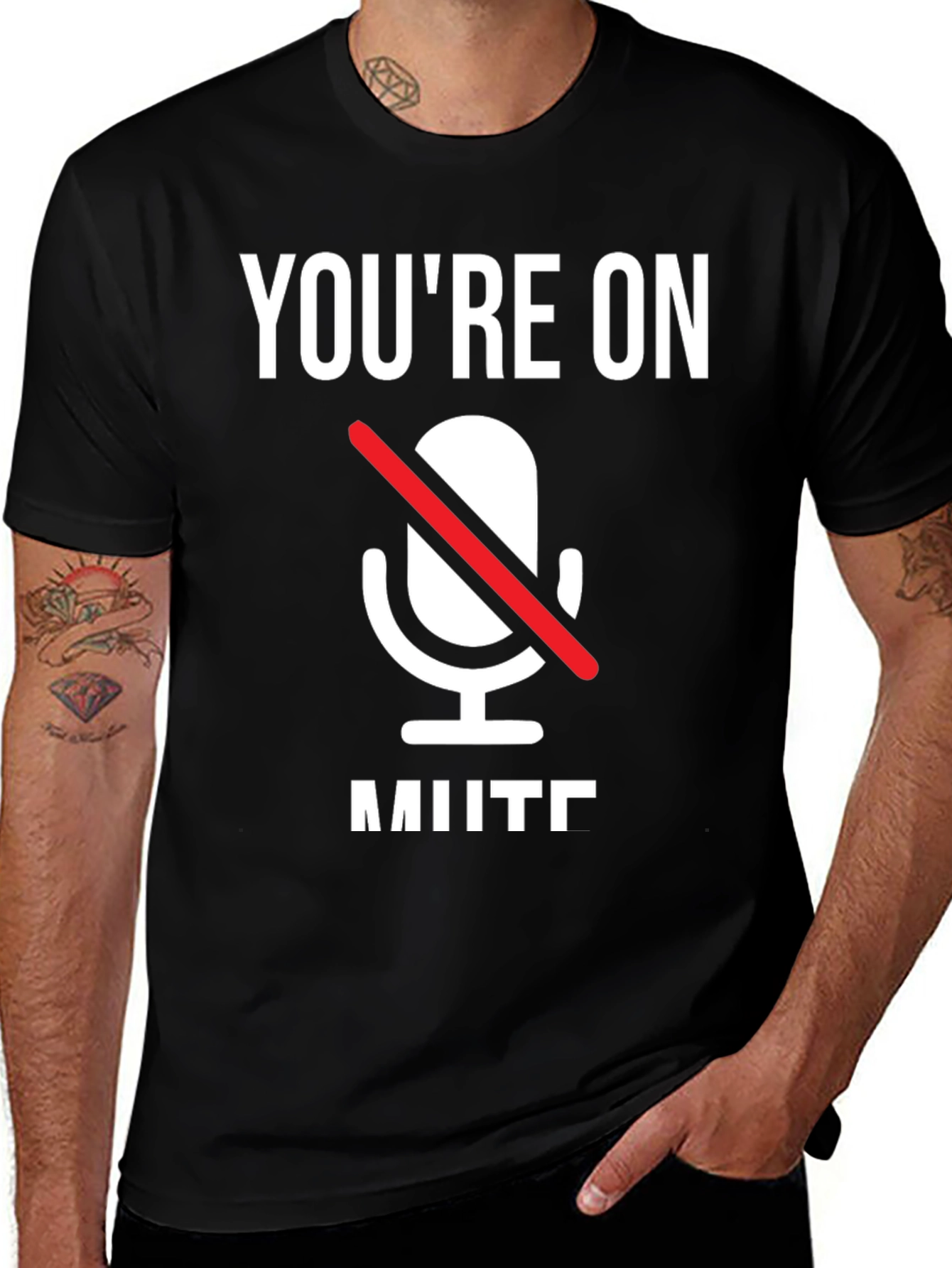 Youre On Mute T-Shirt