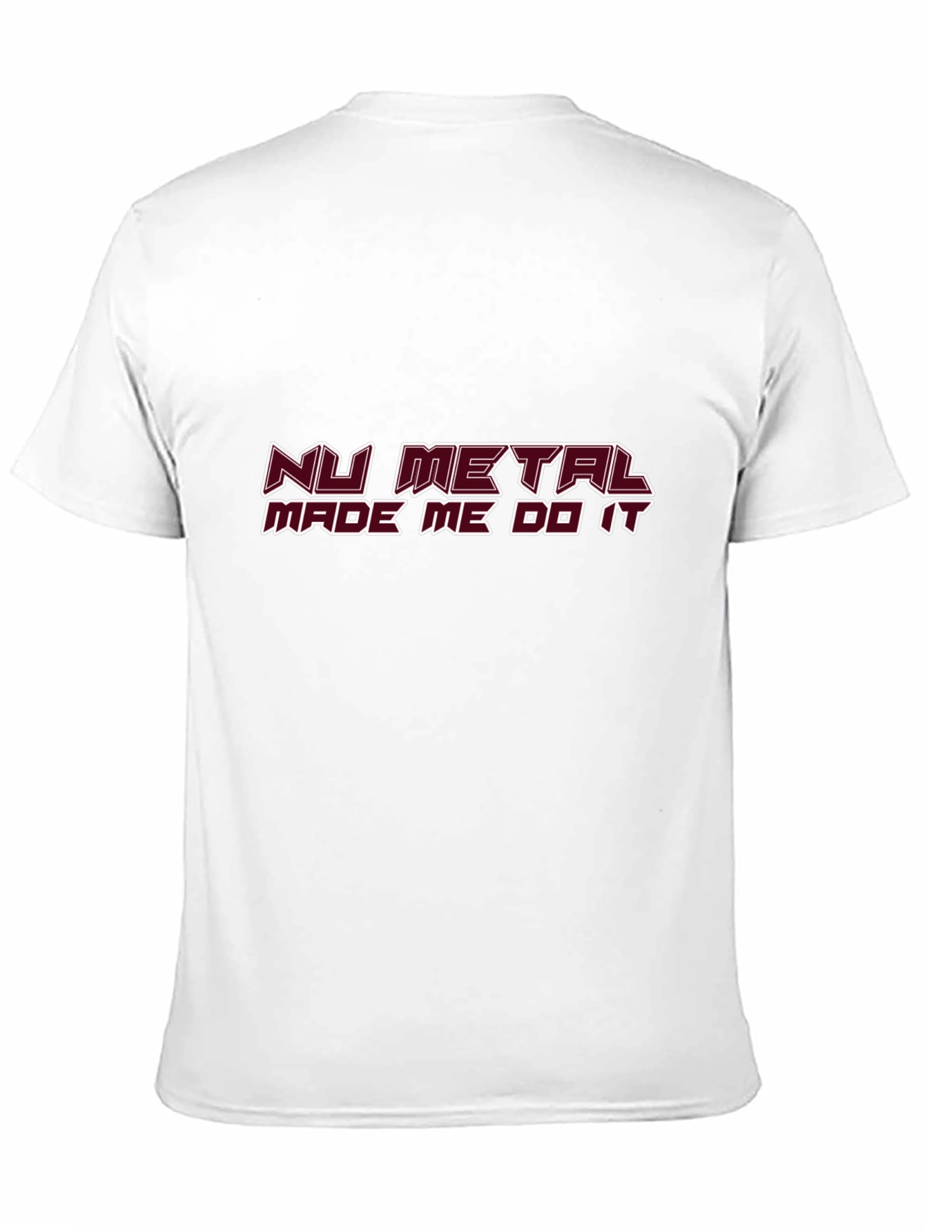 Nu Metal Made Me Do It Black T-Shirt