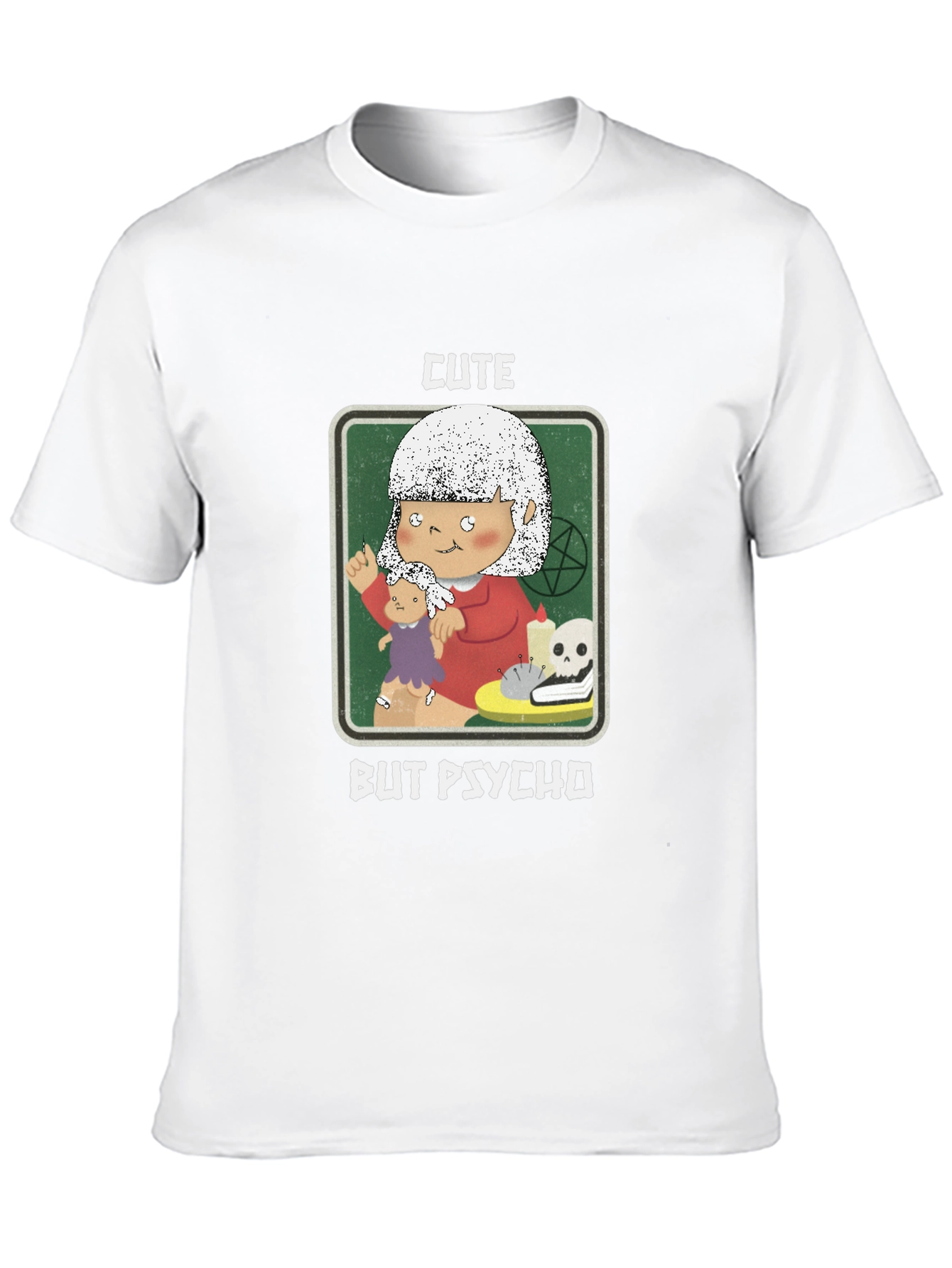 Cute But Psycho T-Shirt - Unique Graphic Tee
