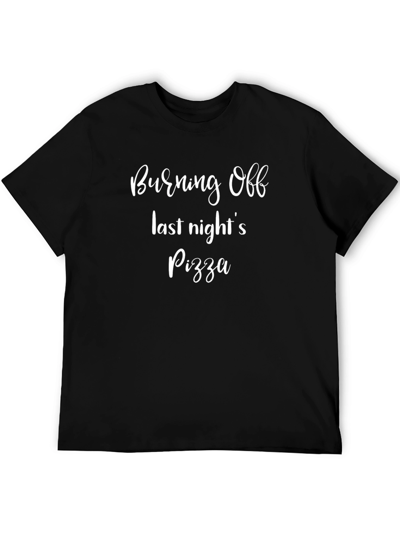 Burning Off Pizza T-Shirt