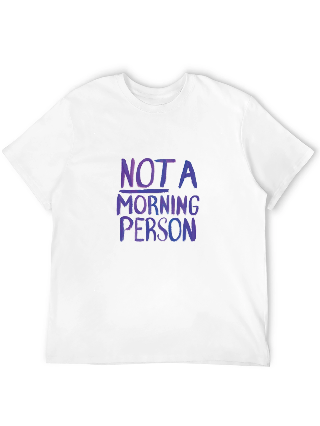 Not a Morning Person T-Shirt Funny Slogan Tee