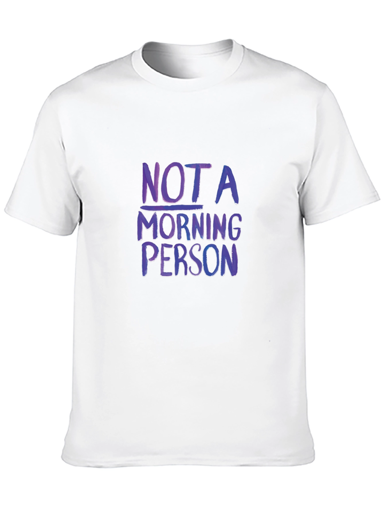 Not a Morning Person T-Shirt Funny Slogan Tee