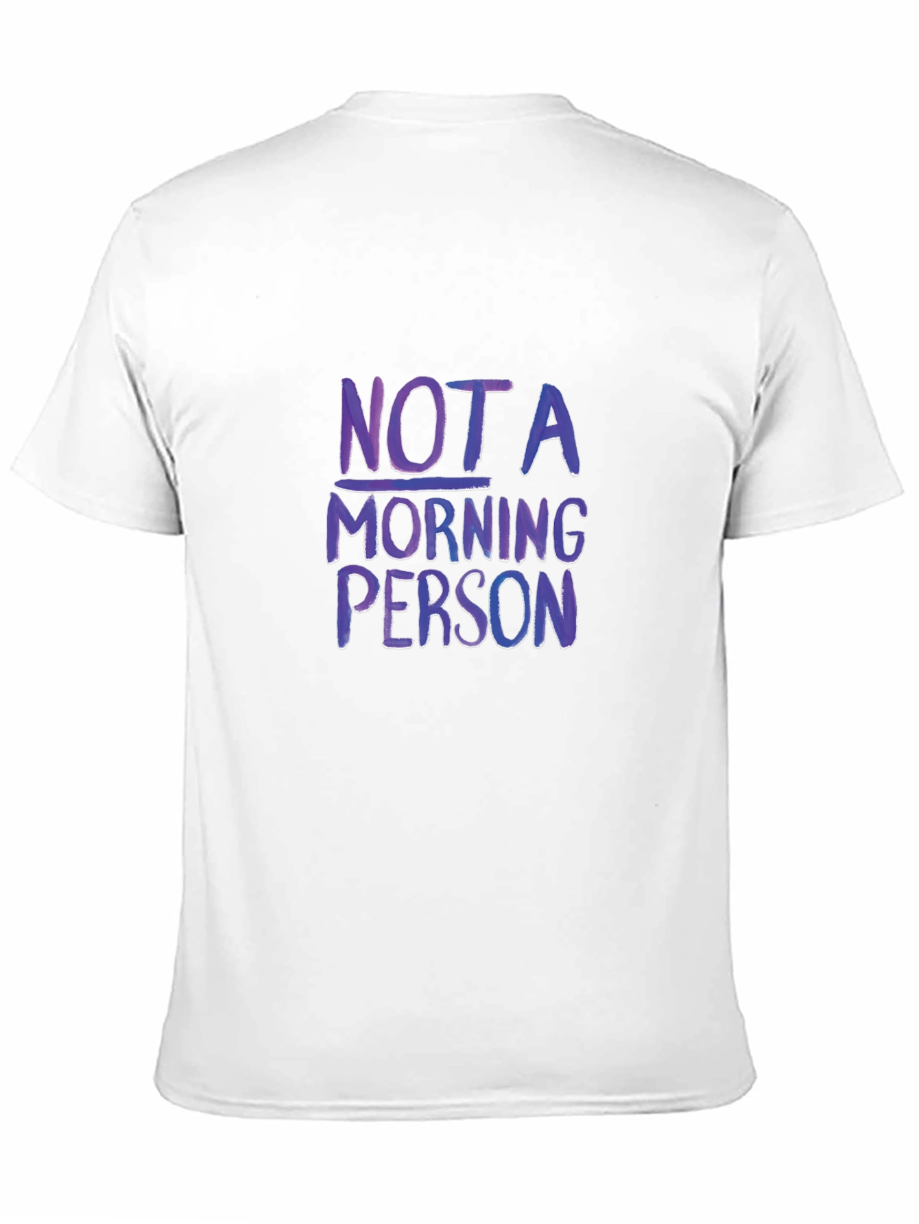 Not a Morning Person T-Shirt Funny Slogan Tee