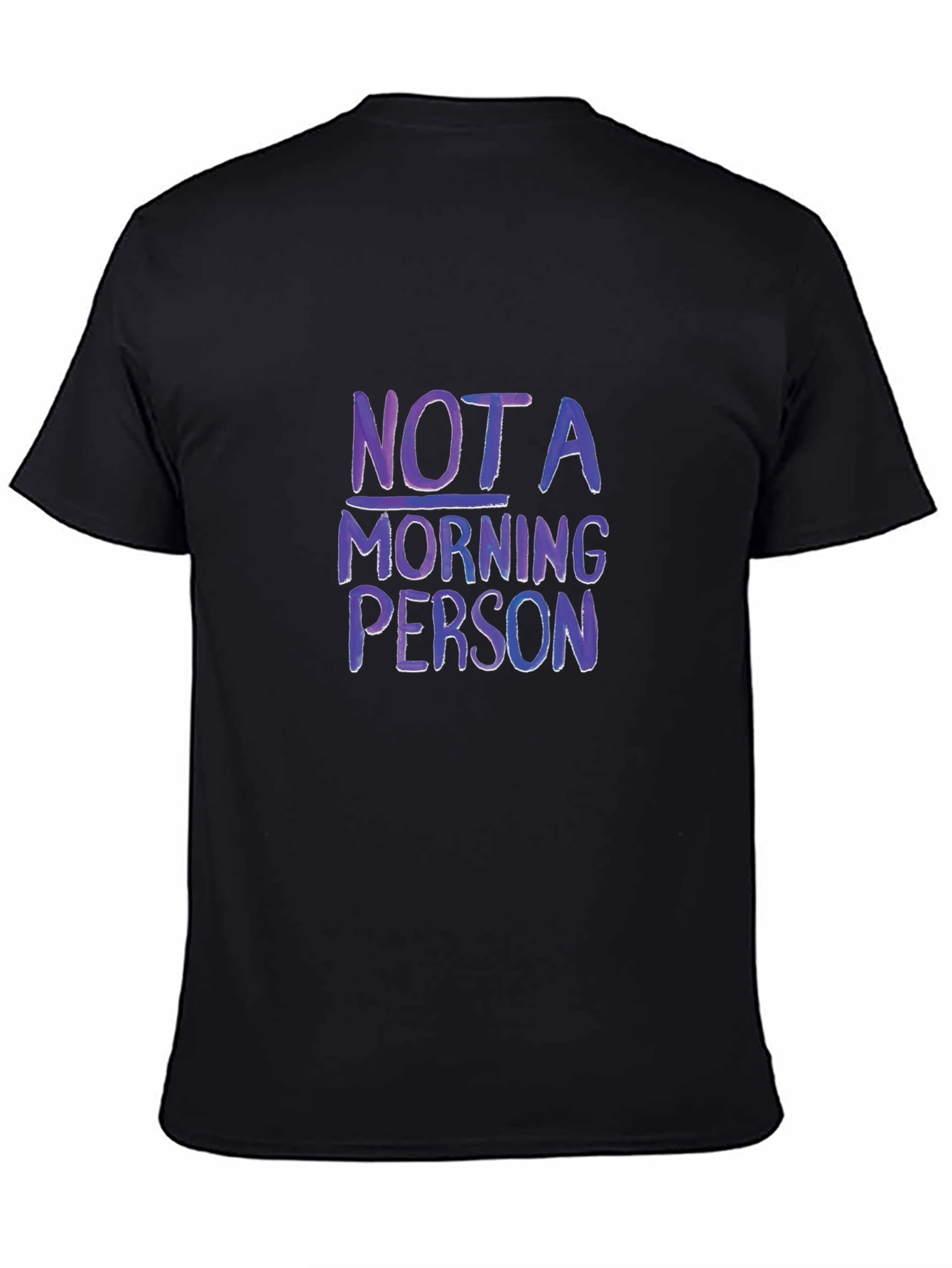 Not a Morning Person T-Shirt Funny Slogan Tee