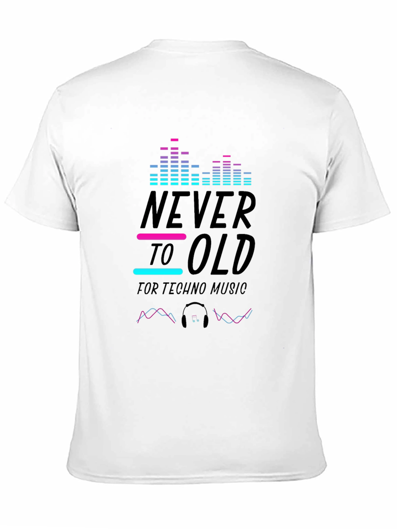 Never Too Old Techno Music T-Shirt - Black