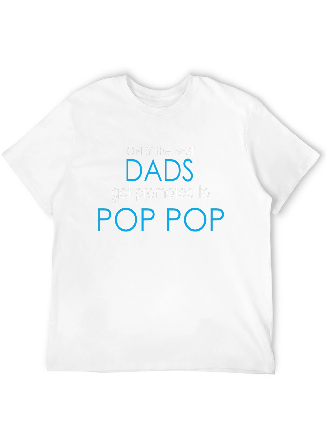 Best Dads Promoted to Pop Pop T-Shirt - Black