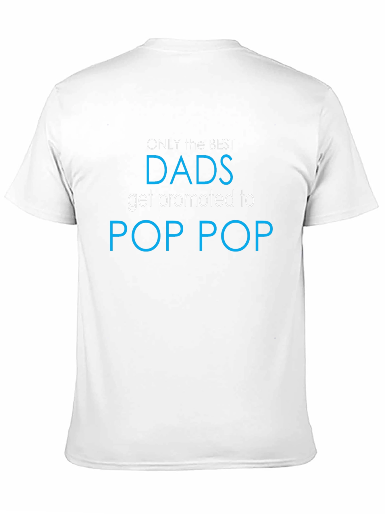 Best Dads Promoted to Pop Pop T-Shirt - Black