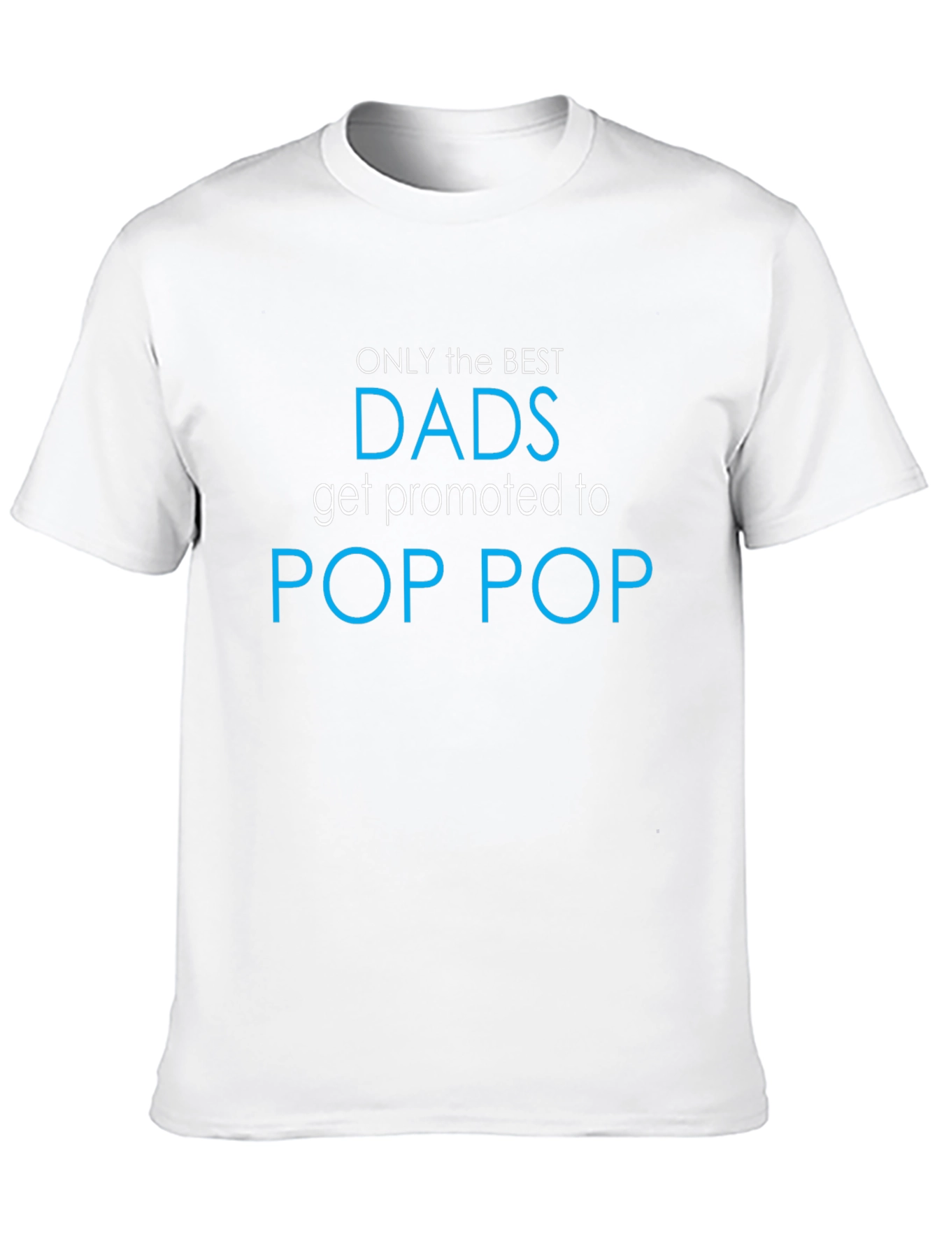 Best Dads Promoted to Pop Pop T-Shirt - Black
