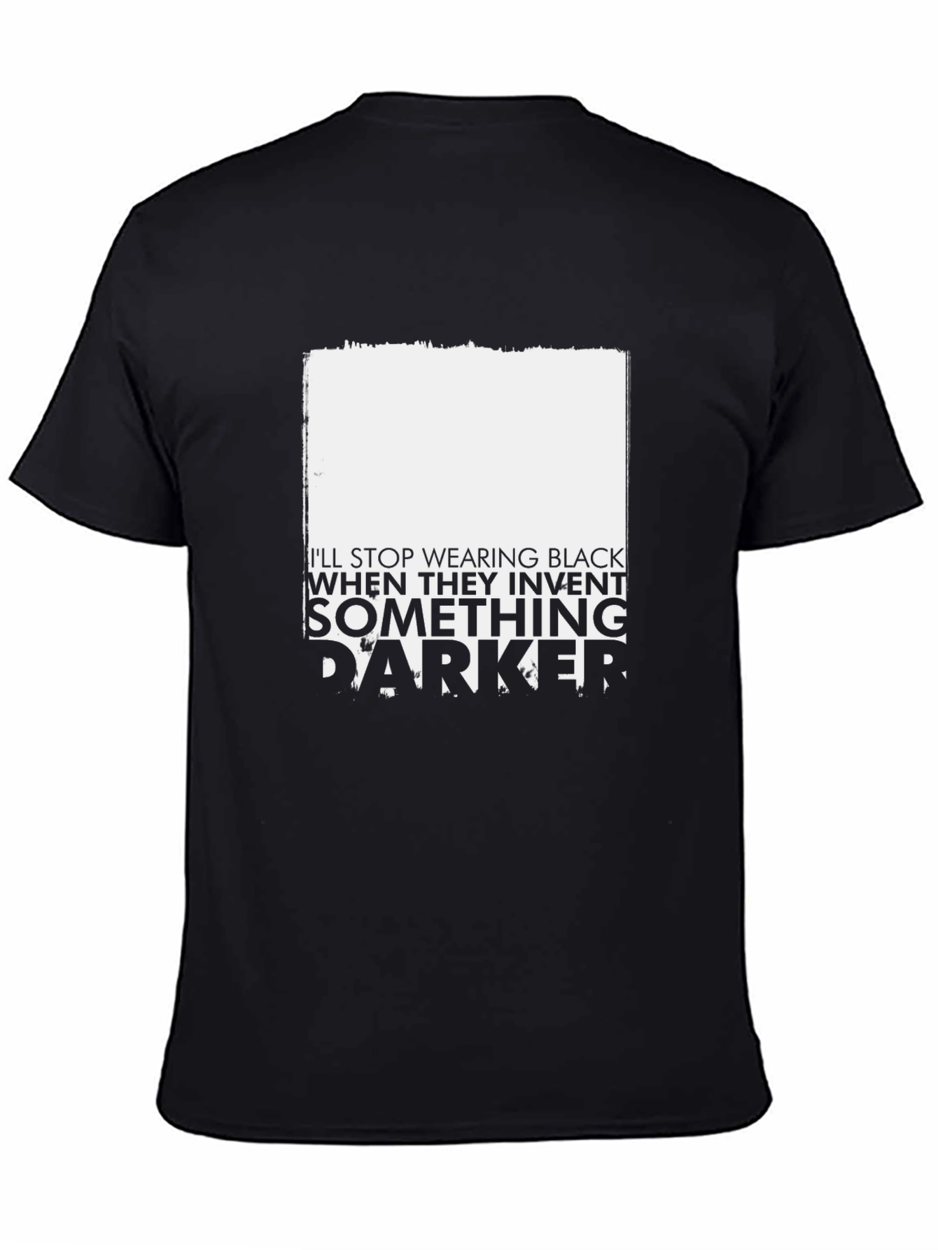 Ill Stop Wearing Black Mens T-Shirt