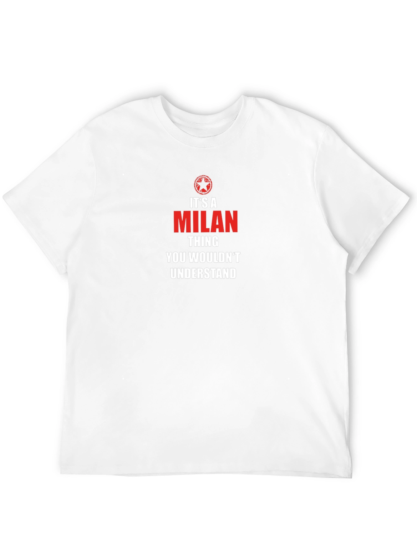 Its a MILAN Thing T-Shirt