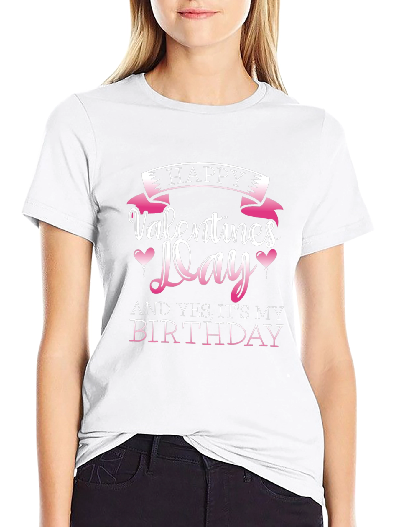 Happy Valentines Day and Birthday T-Shirt