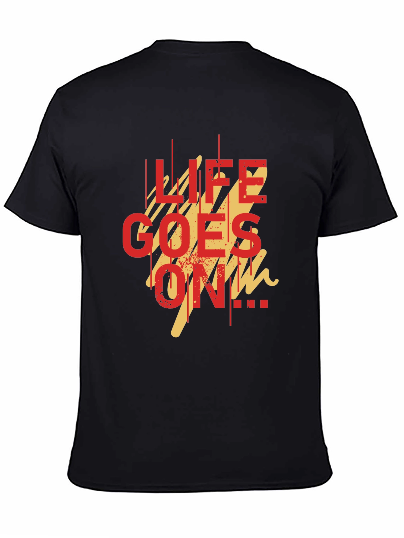 Life Goes On Graphic Tee - Black Casual T-Shirt
