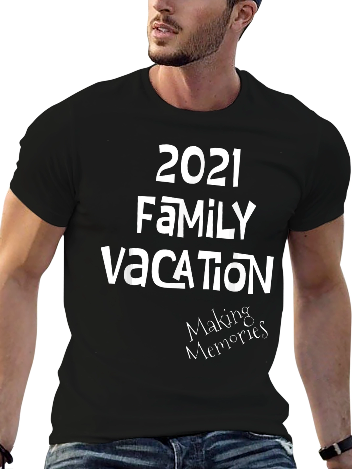 2021 Family Vacation T-Shirt - Making Memories