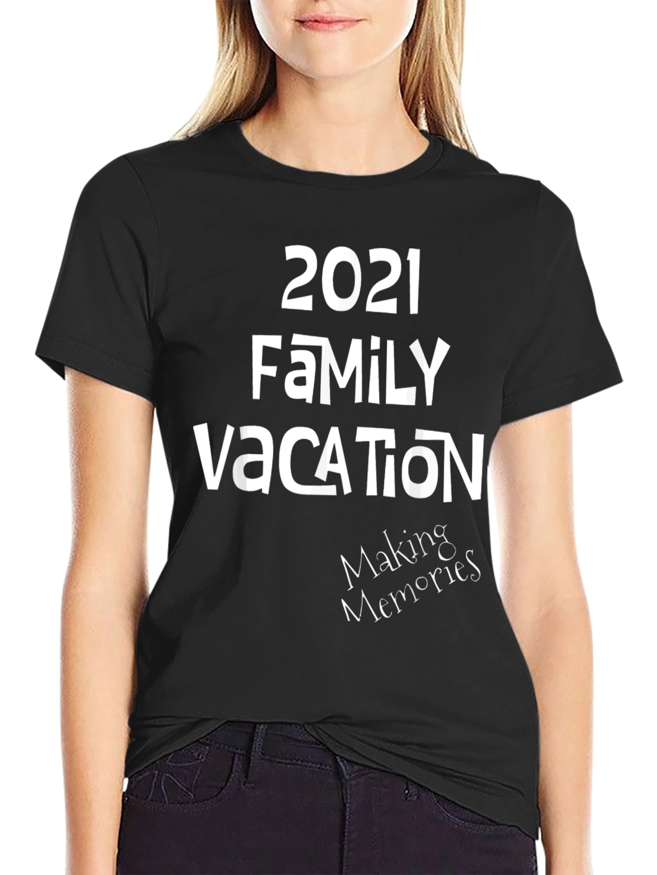 2021 Family Vacation T-Shirt - Making Memories