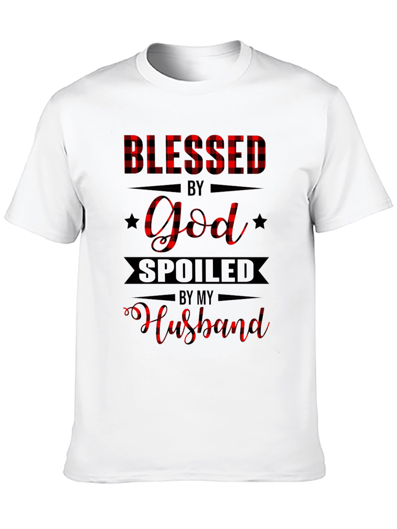 Blessed by God Spoiled by Husband Graphic T-Shirt