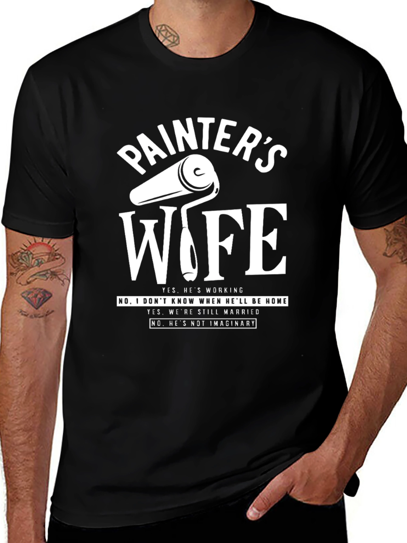 Painters Wife T-Shirt - Funny Sarcastic Gift