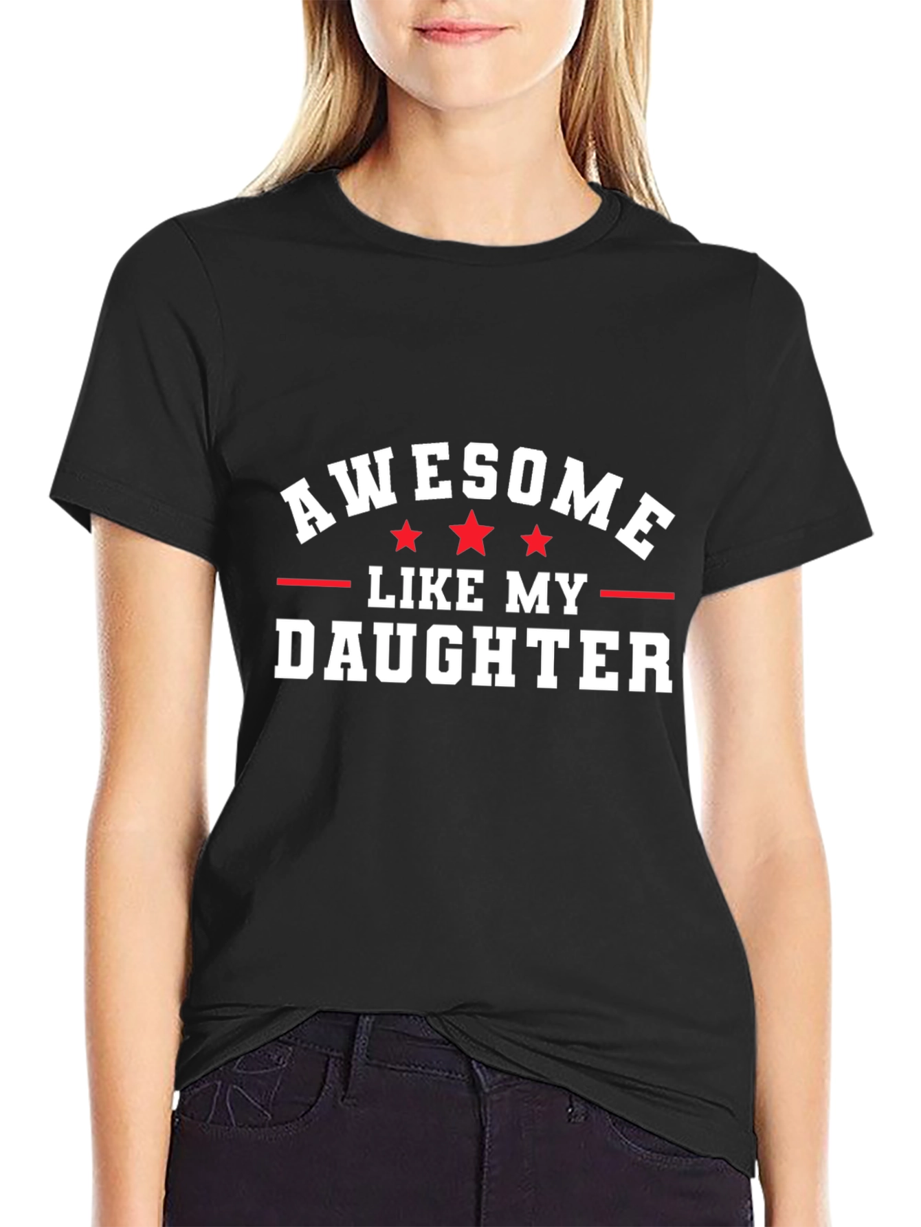 Awesome Like My Daughter Black Graphic Tee