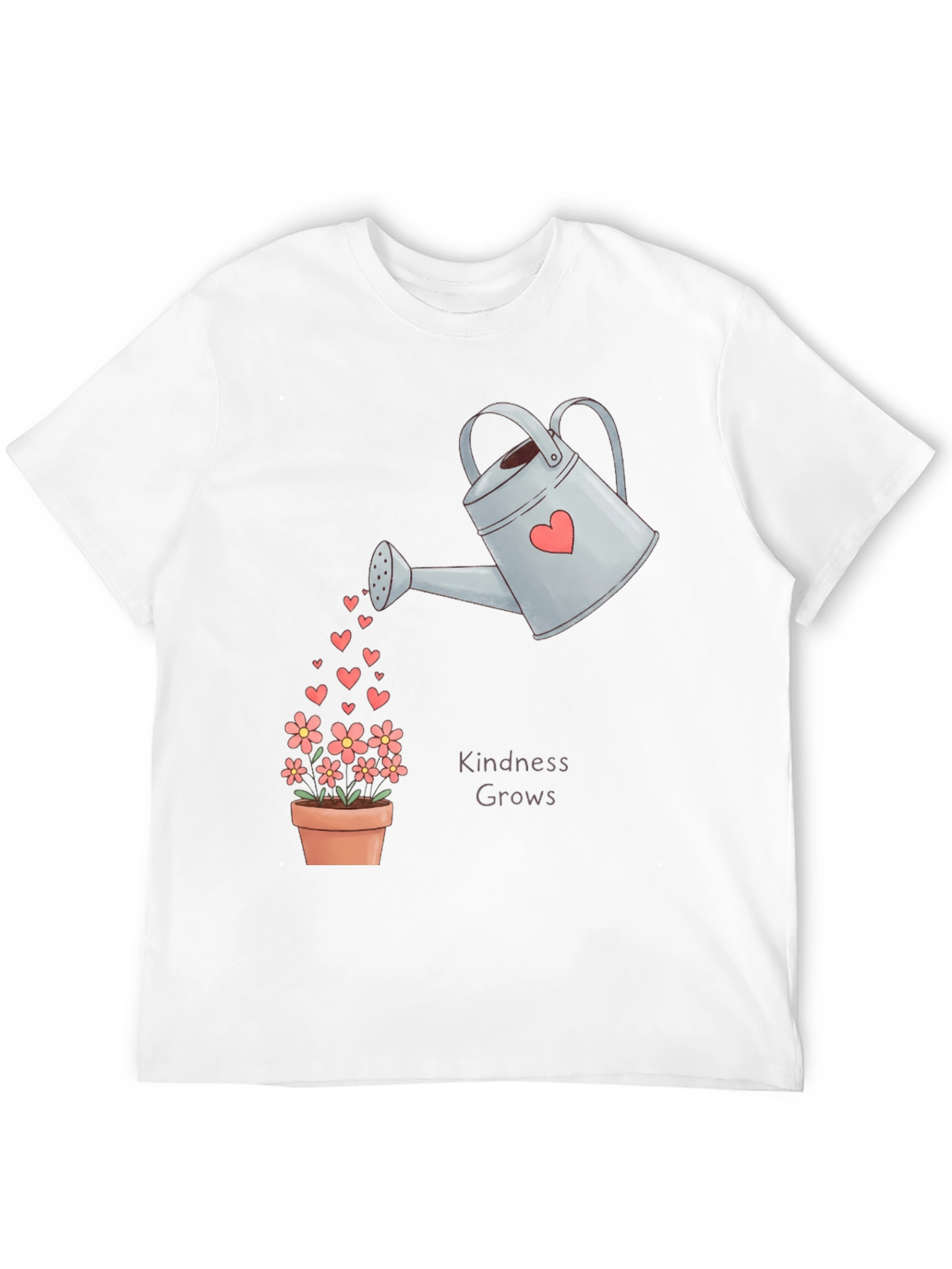 Kindness Grows T-Shirt - Heart Watering Can Design