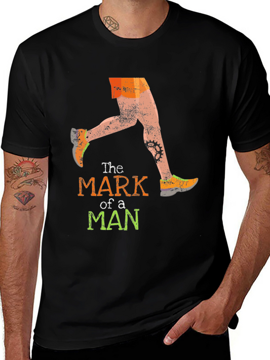 The Mark of a Man Graphic T-Shirt