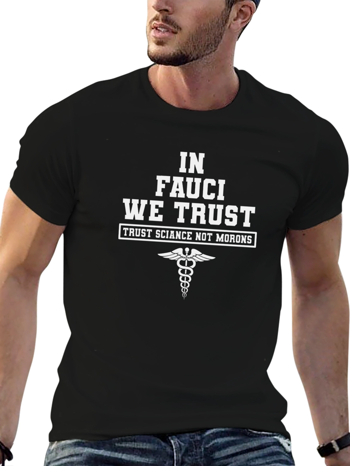 In Fauci We Trust T-Shirt - Science Advocate Apparel