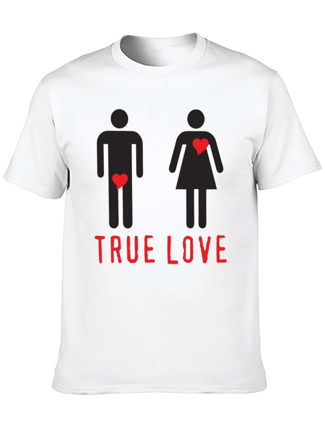 True Love Funny Graphic Tee