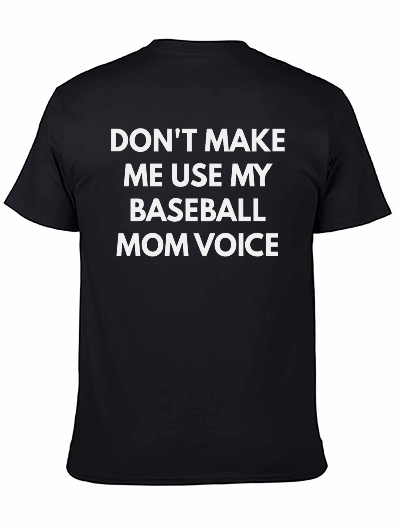Baseball Mom Voice T-Shirt - Funny Tee