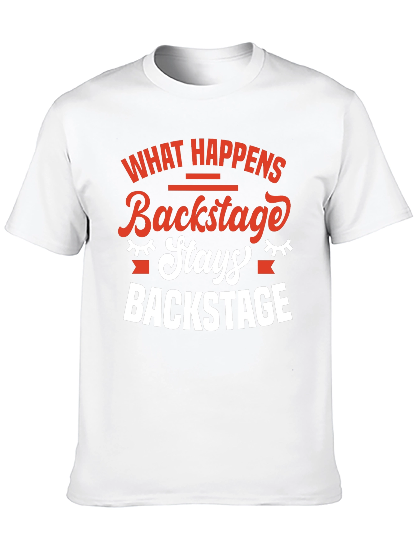 Backstage Stays T-Shirt