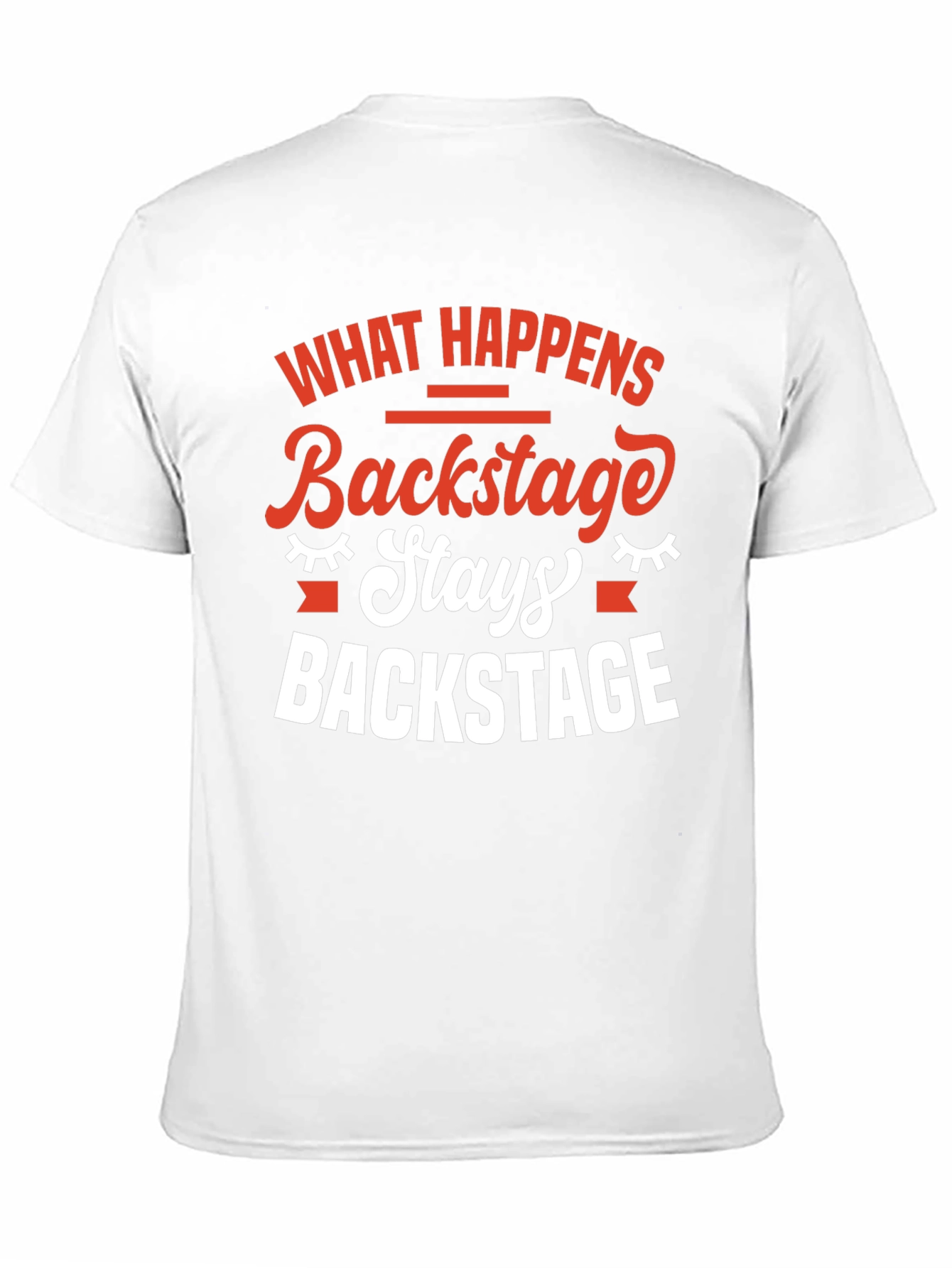 Backstage Stays T-Shirt