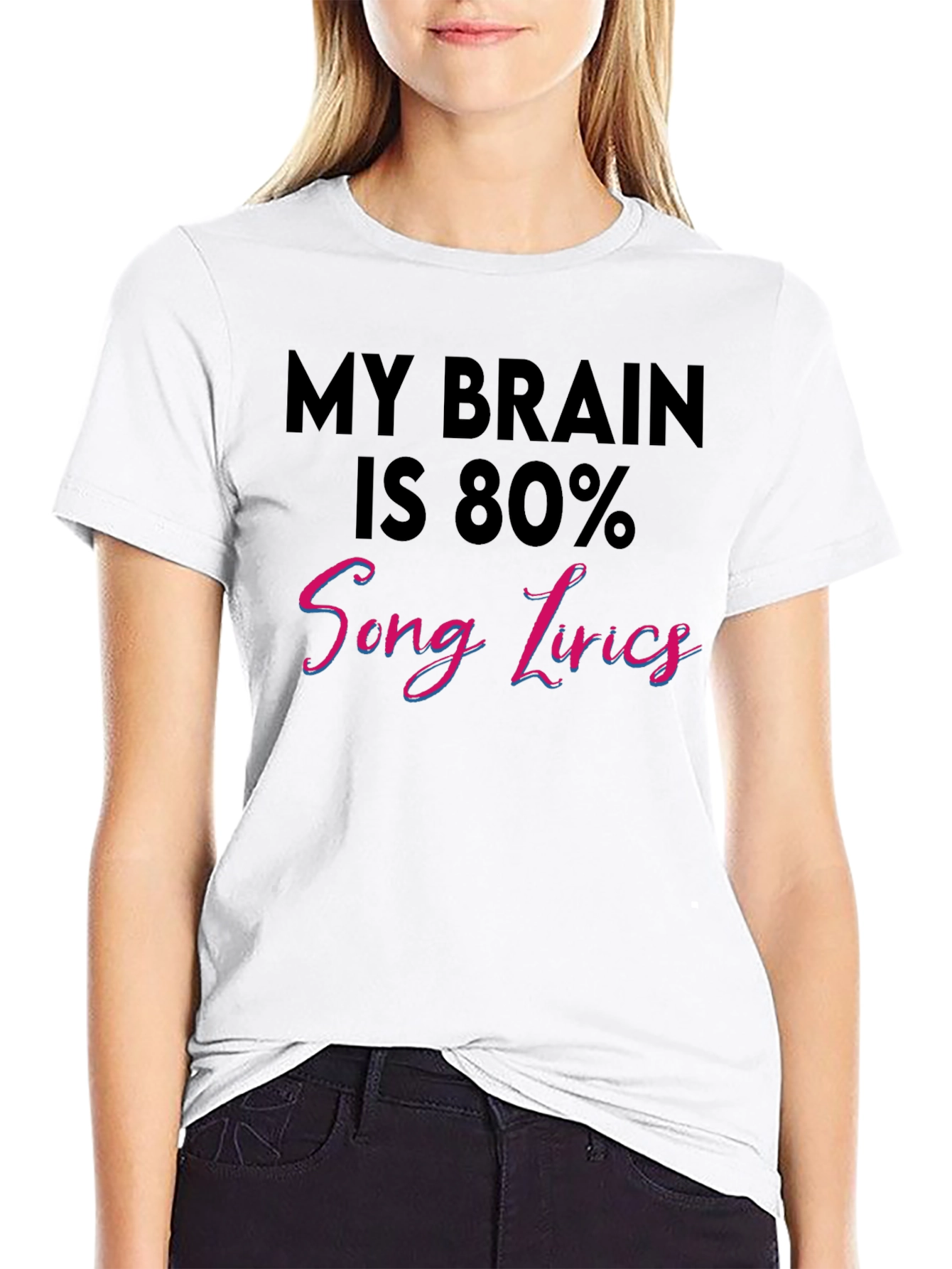 My Brain is 80% Song Lyrics Graphic Tee