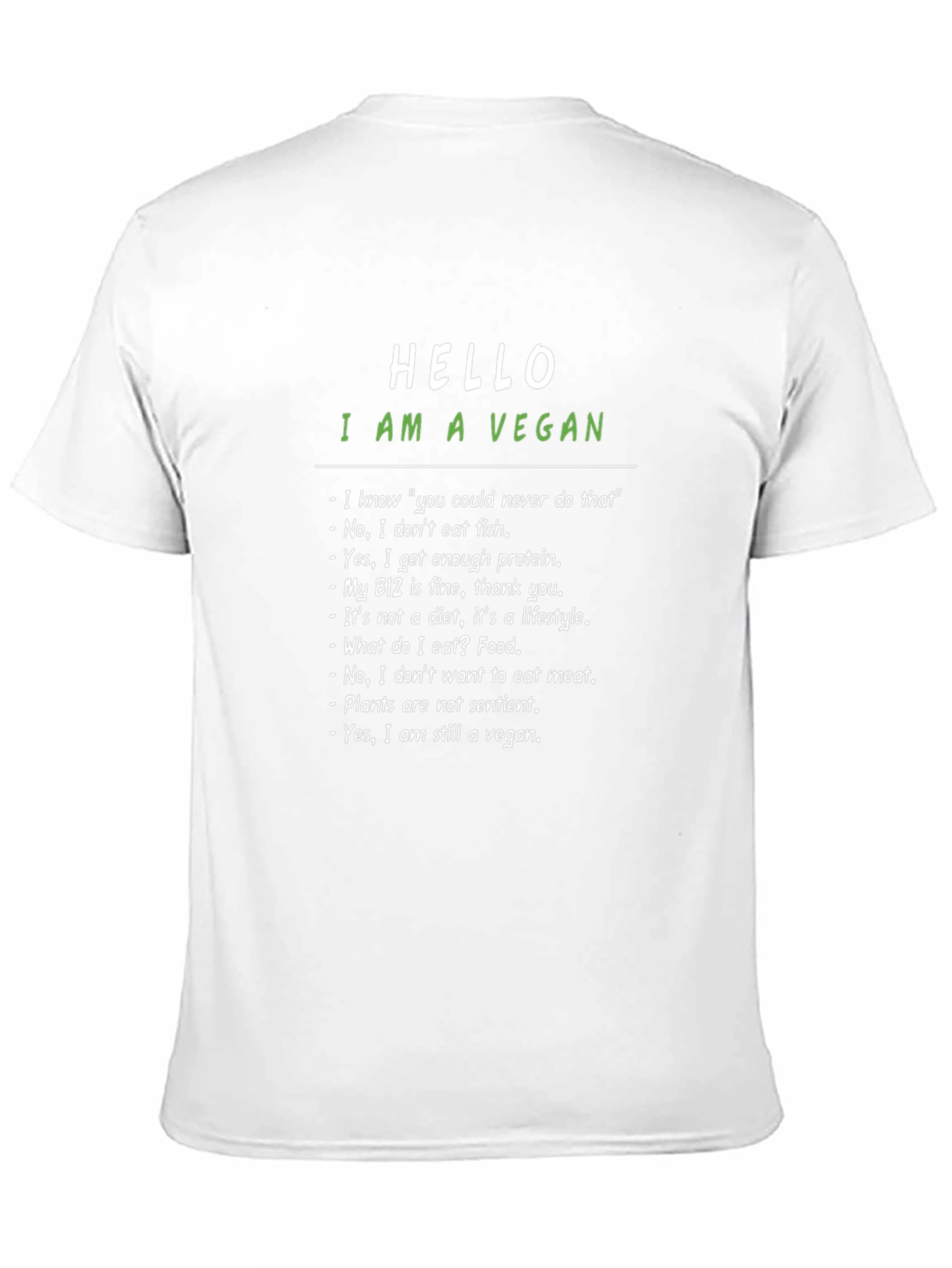 Vegan Statement T-Shirt - Hello I am a Vegan