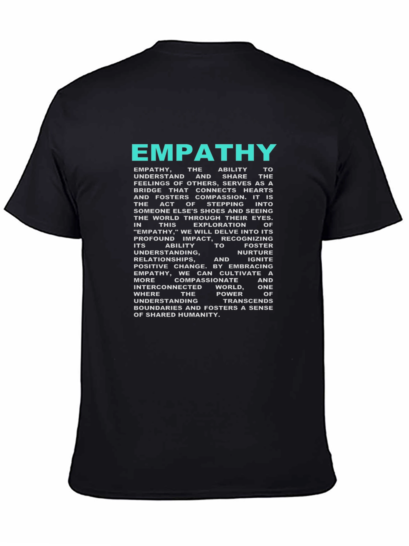 Empathy Tee - Inspirational Message Soft Cotton