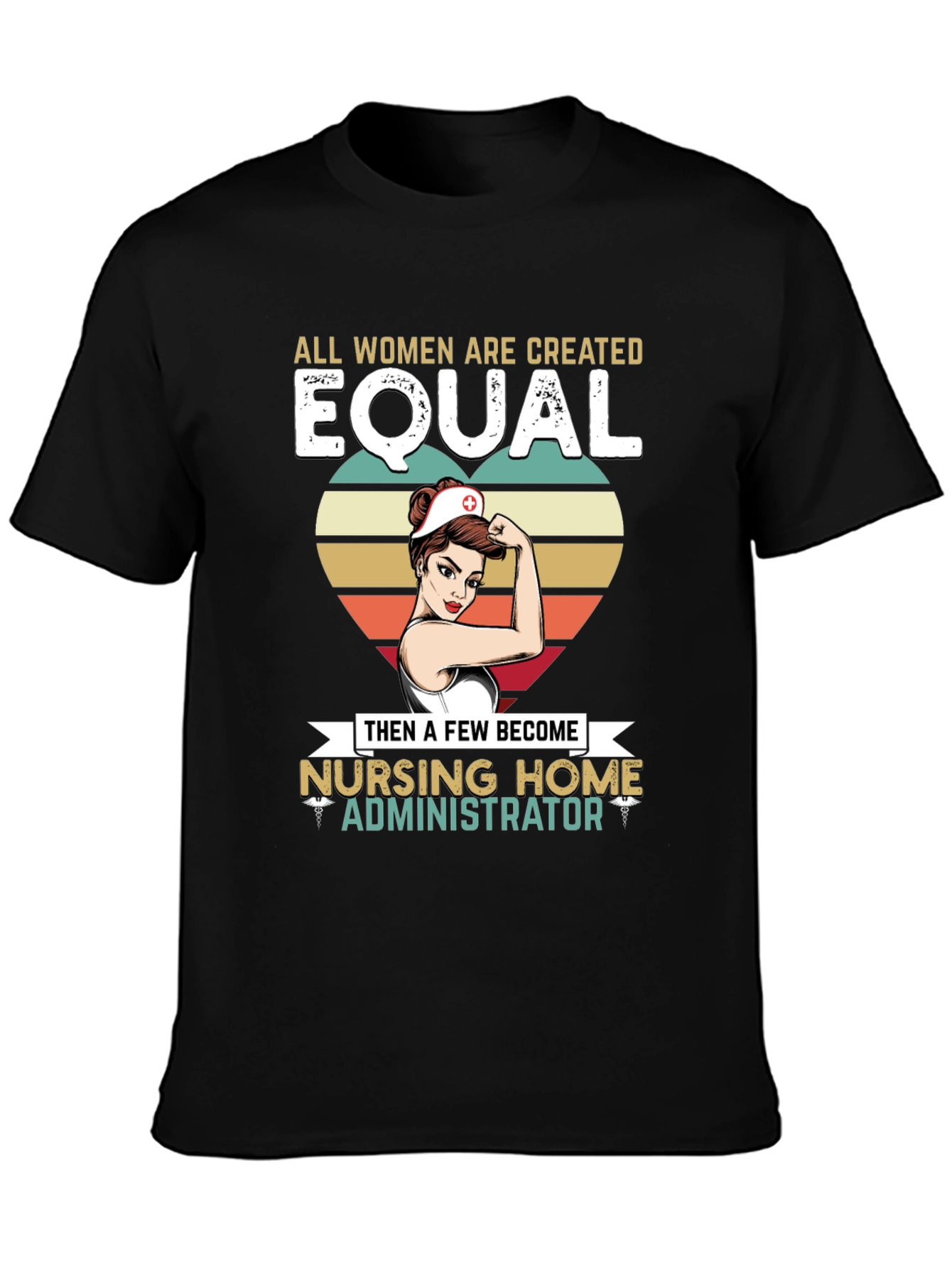 Nursing Home Administrator Womens T-Shirt